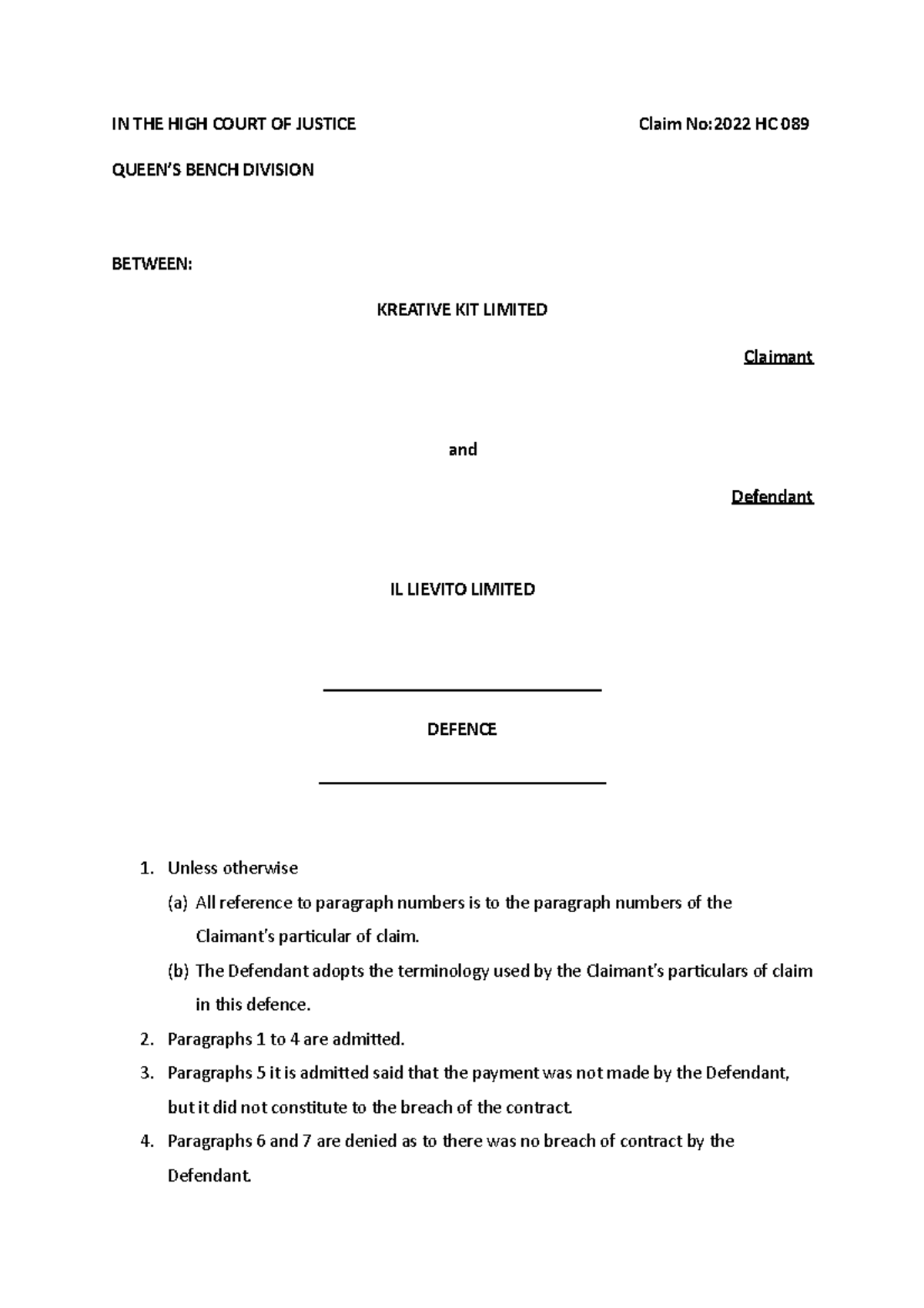 Kreative case - drafting defence - IN THE HIGH COURT OF JUSTICE Claim ...