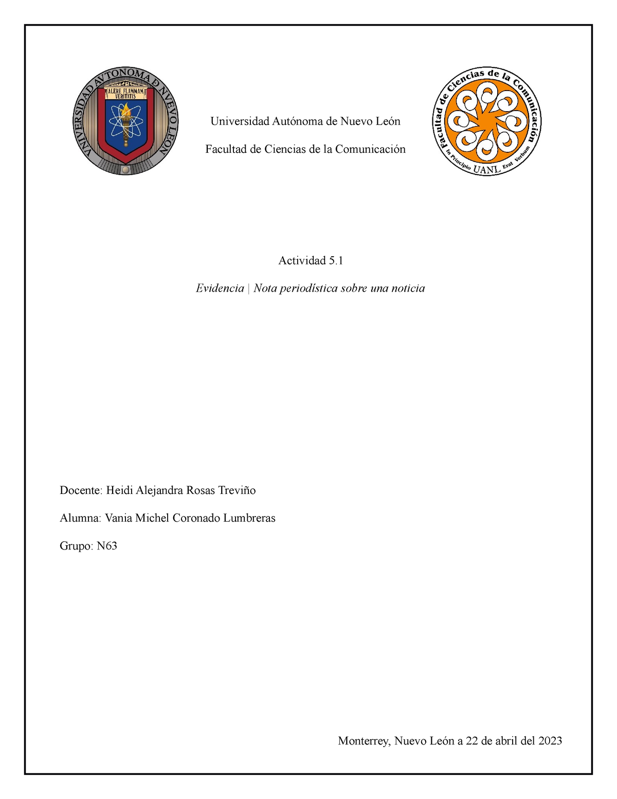 Ética 51 N63 Tarea Universidad Autónoma De Nuevo León Facultad De Ciencias De La 4764