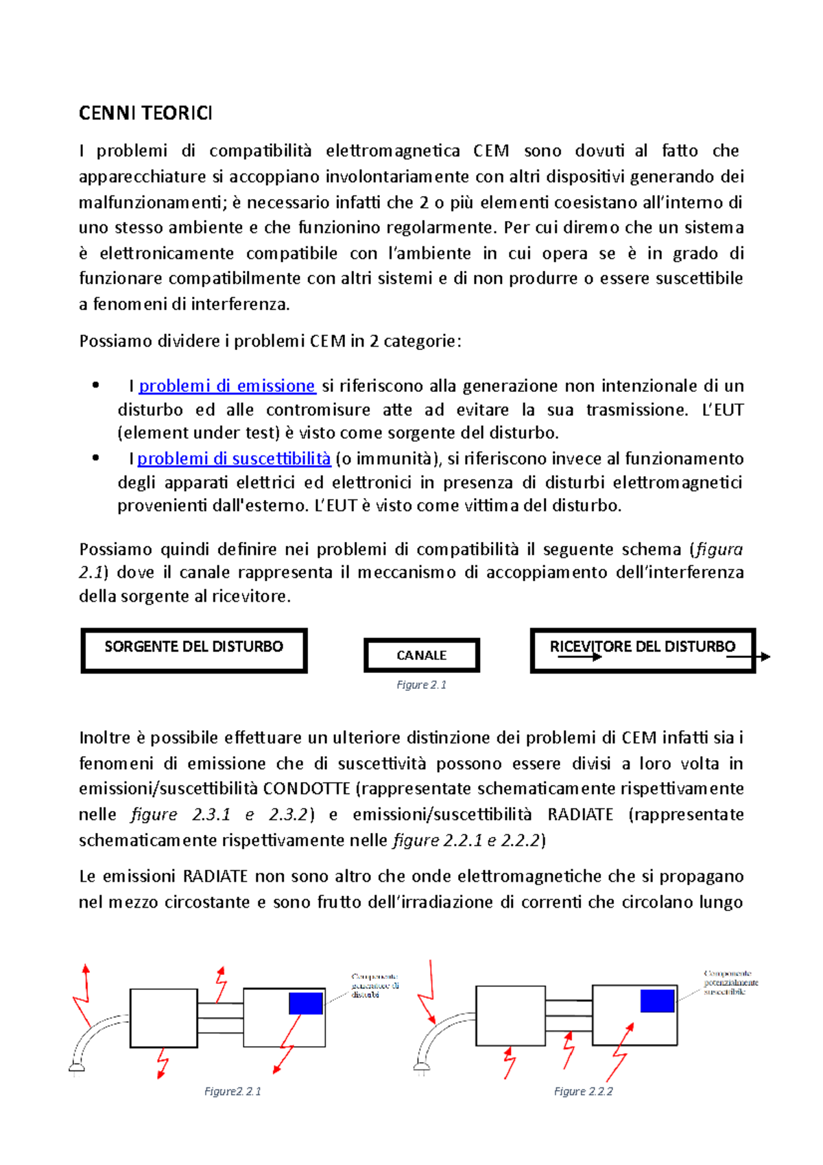 Cenni Teorici cem CENNI TEORICI I problemi di compatibilità CEM sono dovuti
