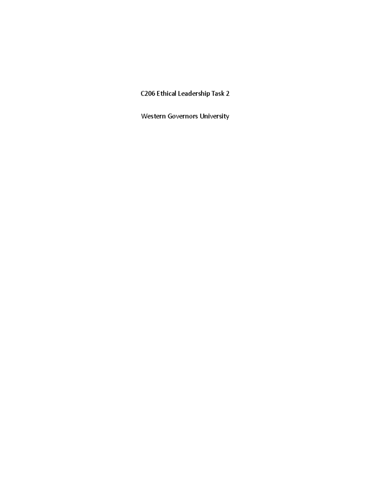 C206 Ethical Leadership - Task 2 - C206 Ethical Leadership Task 2 ...