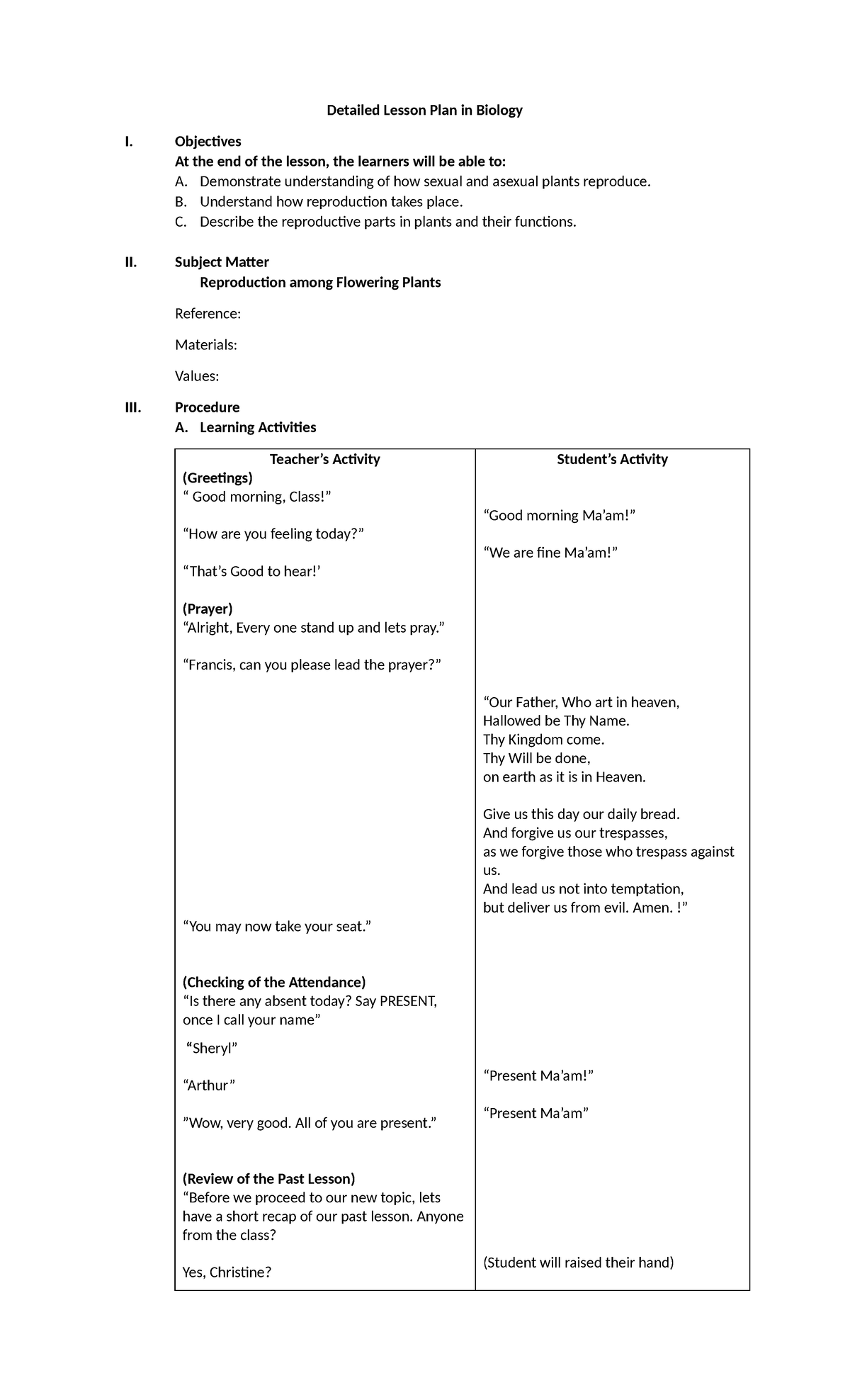 Detailed Lesson Plan in Biology - Objectives At the end of the lesson ...