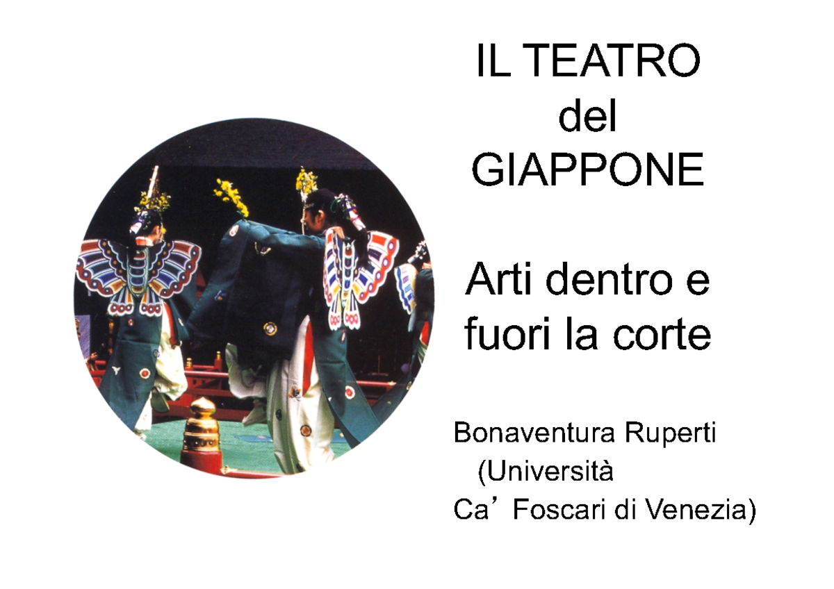 Storia Del Teatro E Dello Spettacolo Unimi 2Teatro Giappone Gigaku Gagaku Shomyo 2021 - IL TEATRO del GIAPPONE