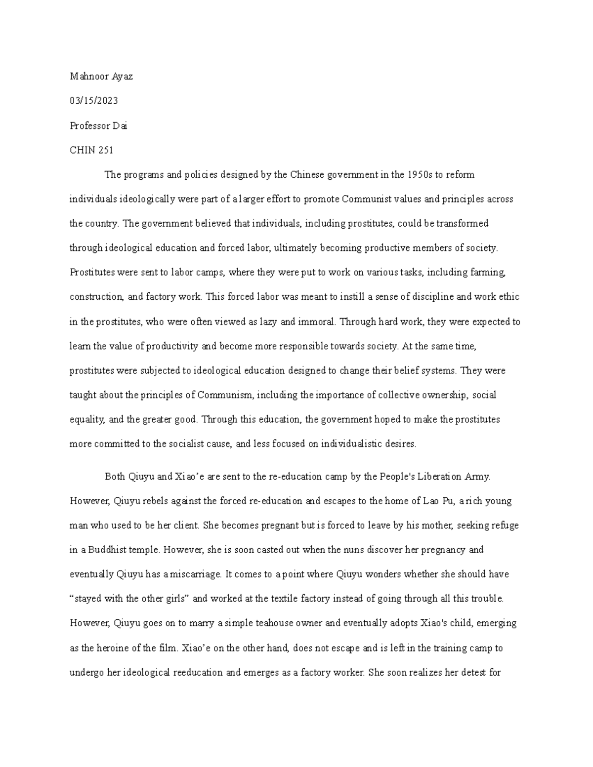 Chin 251 position paper 2 - Mahnoor Ayaz 03/15/ Professor Dai CHIN 251 ...