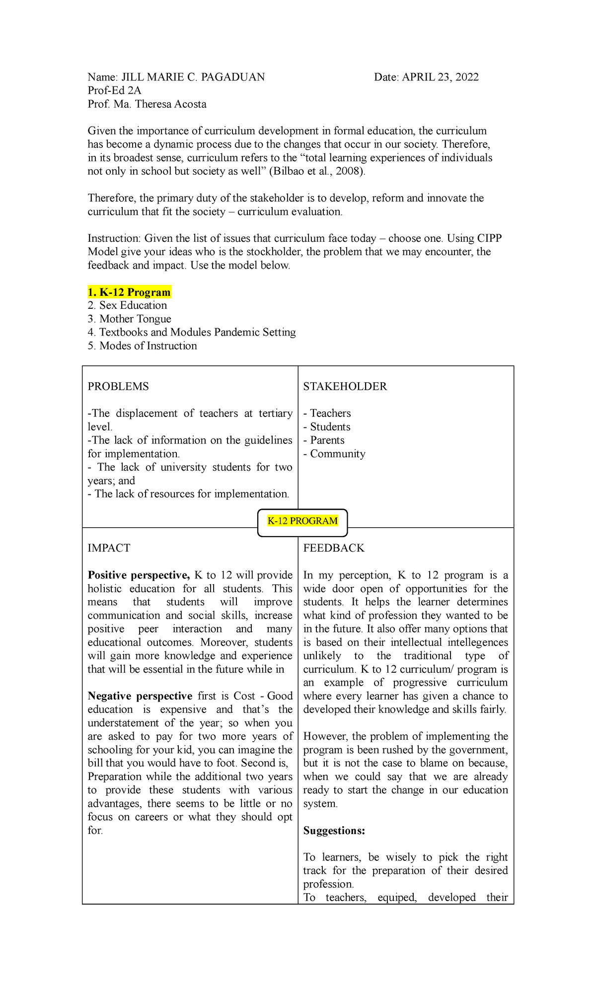 Pagaduan, JILL Marie Curriculum Evaluation Name JILL MARIE C