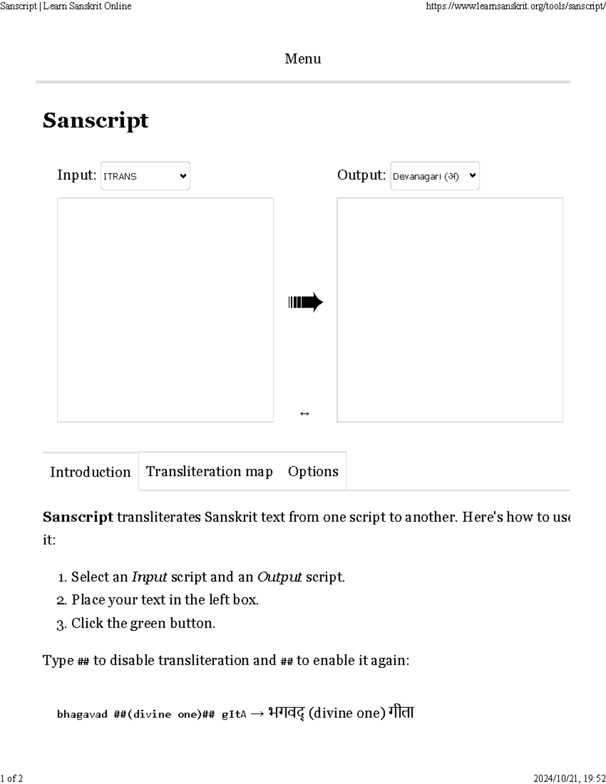 Sanscript written font Menu Sanscript Input ITRANS ↔ Output