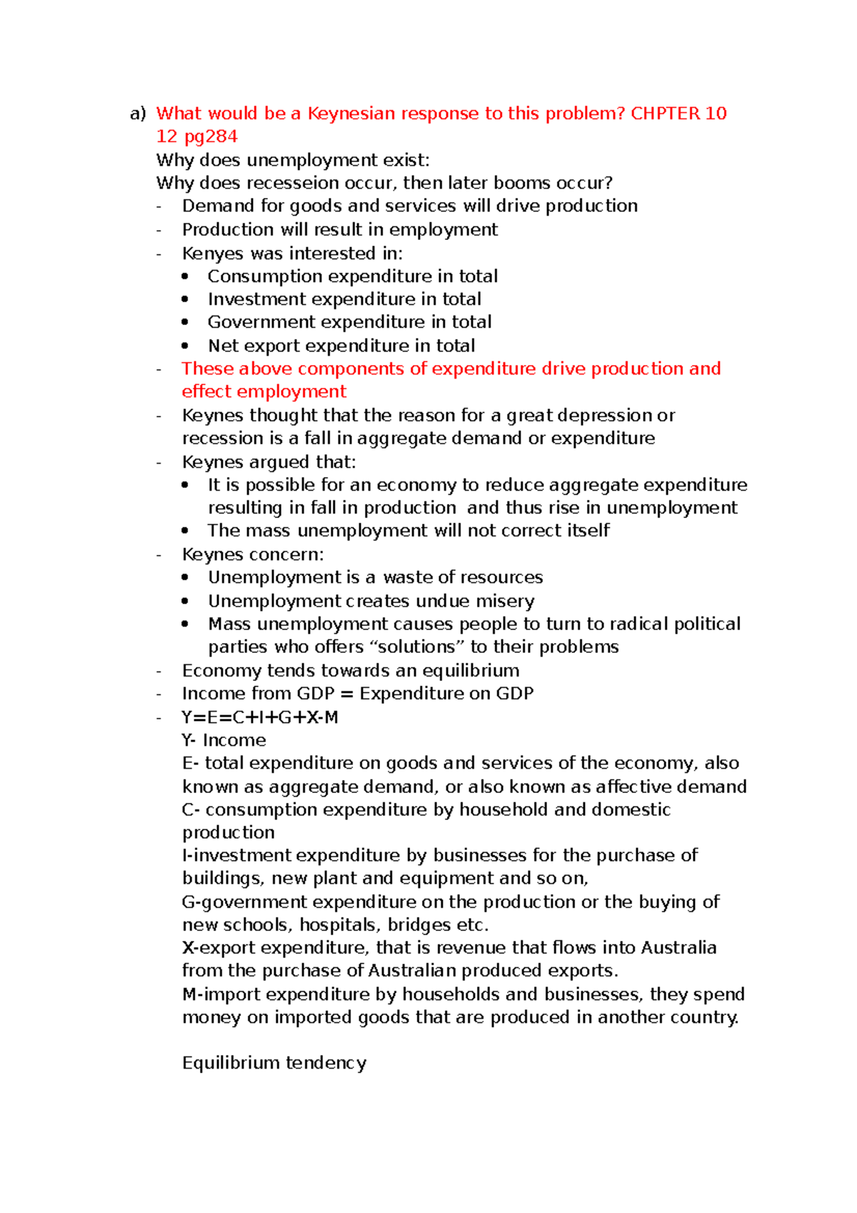 Principles of economics assignment notes - a) What would be a Keynesian ...