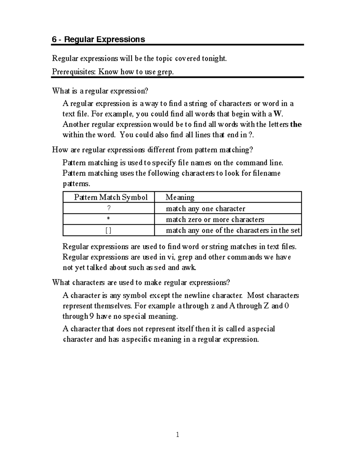 Session 06 - Lecture notes 6 - Regular expressions will be the topic ...