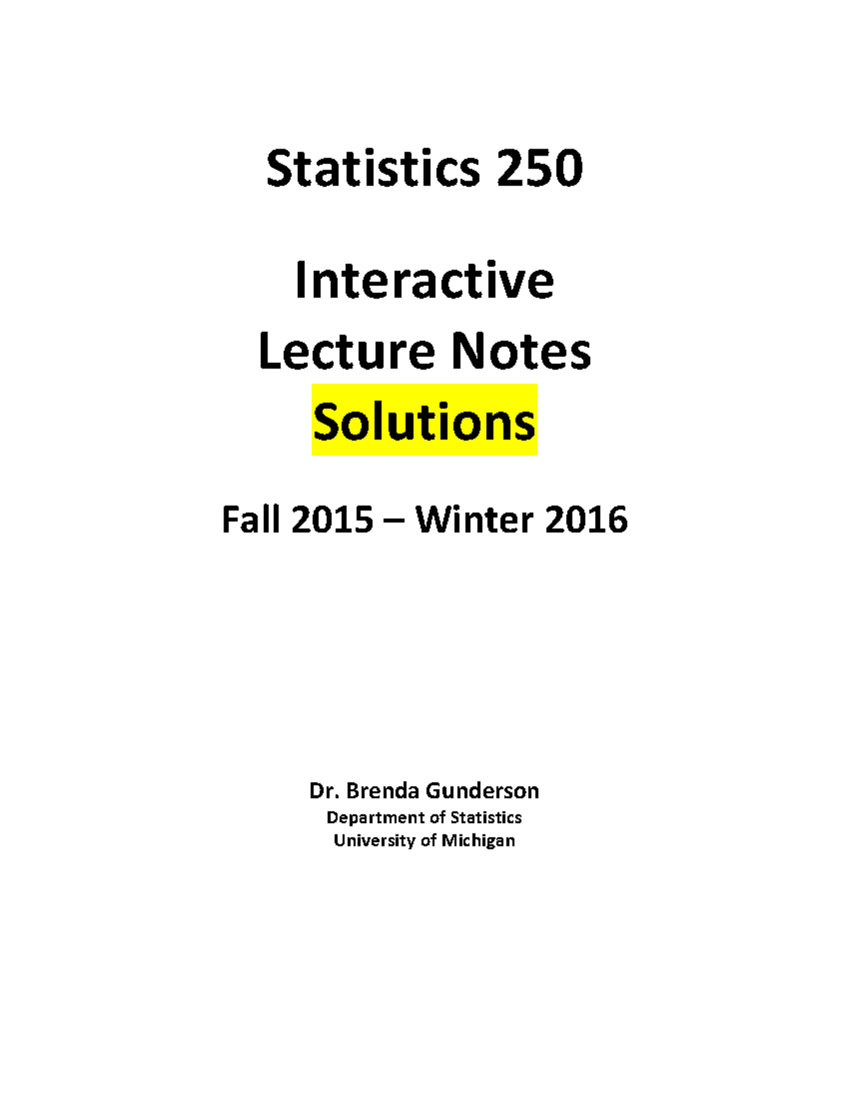 Stats 250 Completed Notes Statistics 250 Interactive Lecture Notes