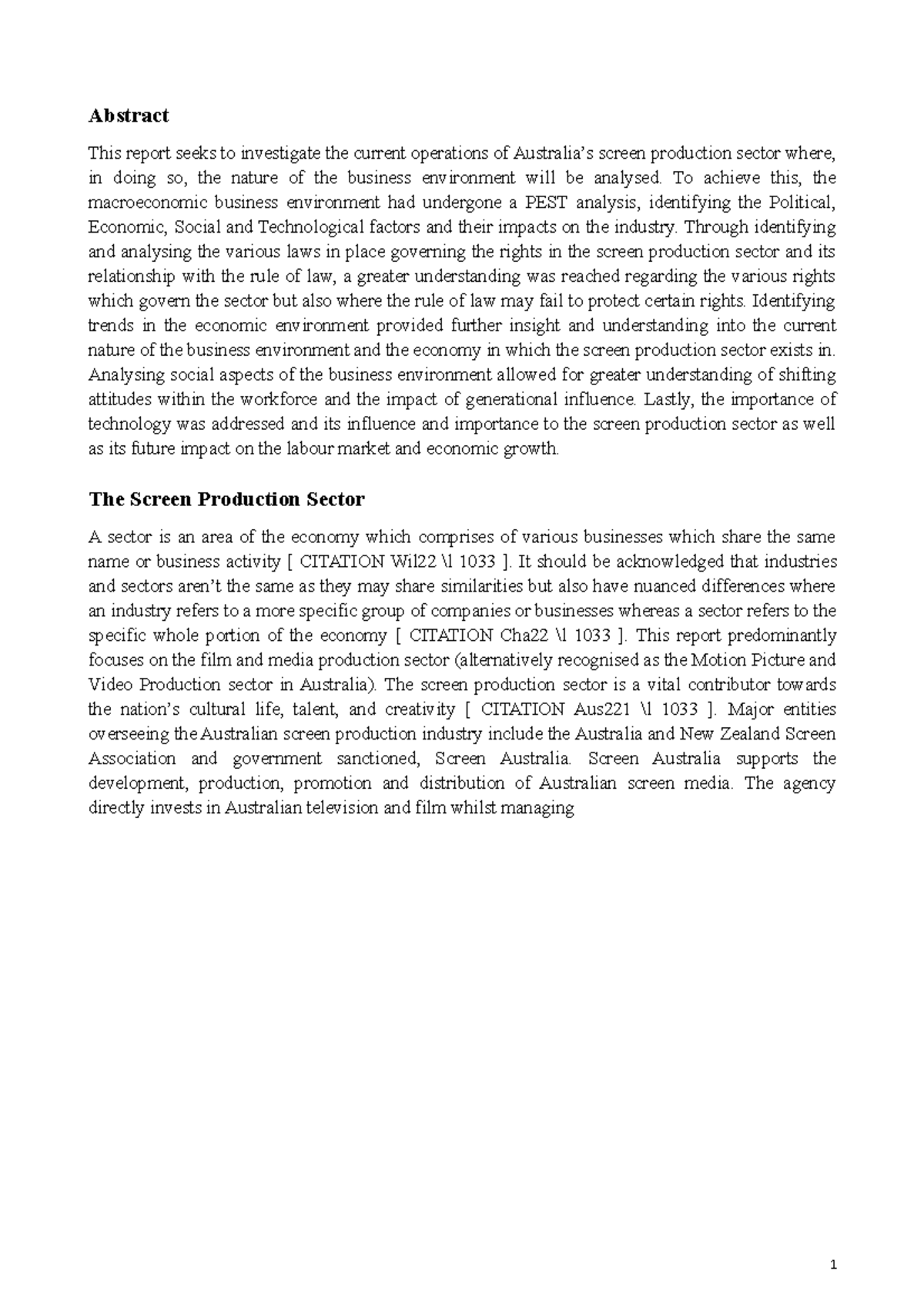 BSB108 A1 - Insight Report - Abstract This report seeks to investigate ...