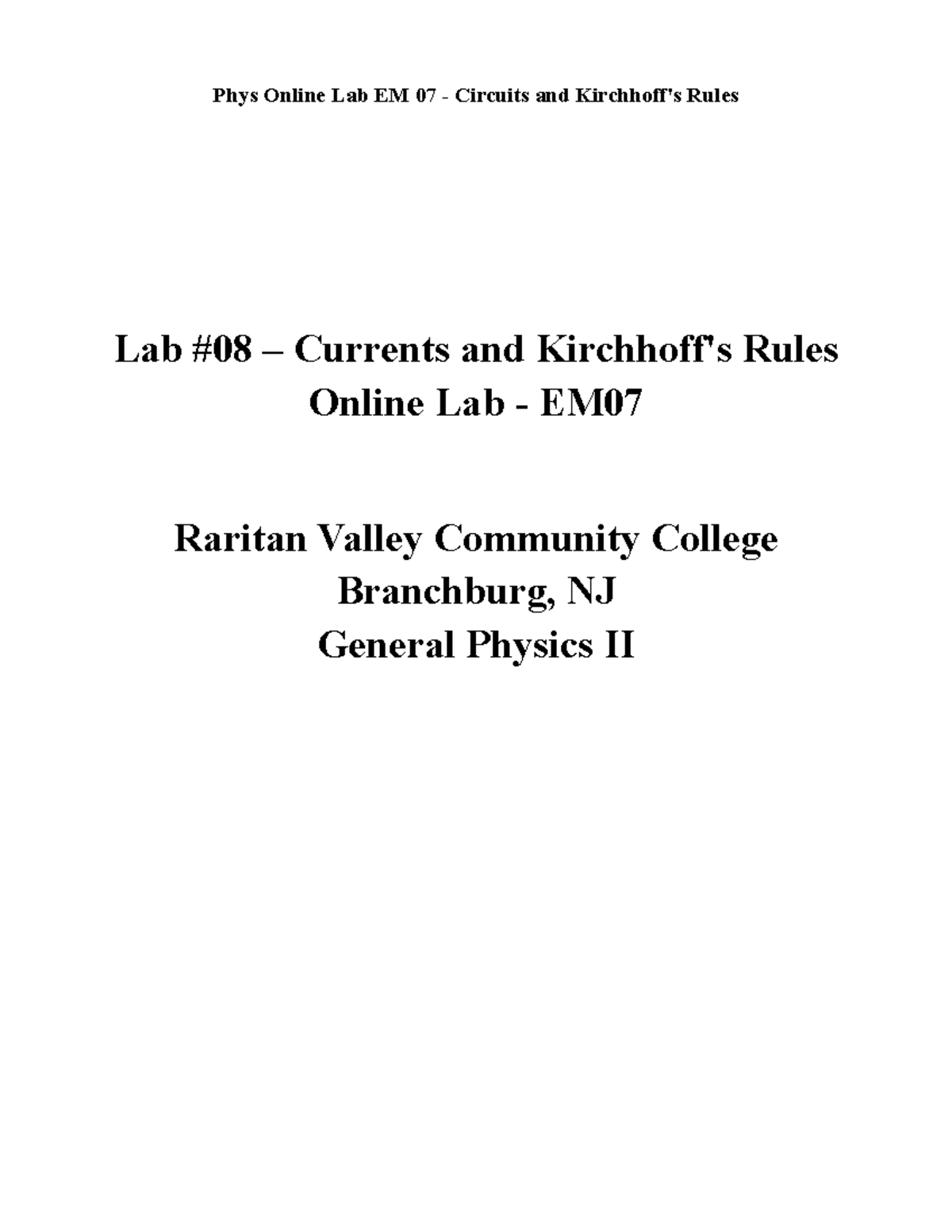 Lab #8 - Circuits And Kirchhoff Rules - Phys102 - Lab #08 – Currents ...