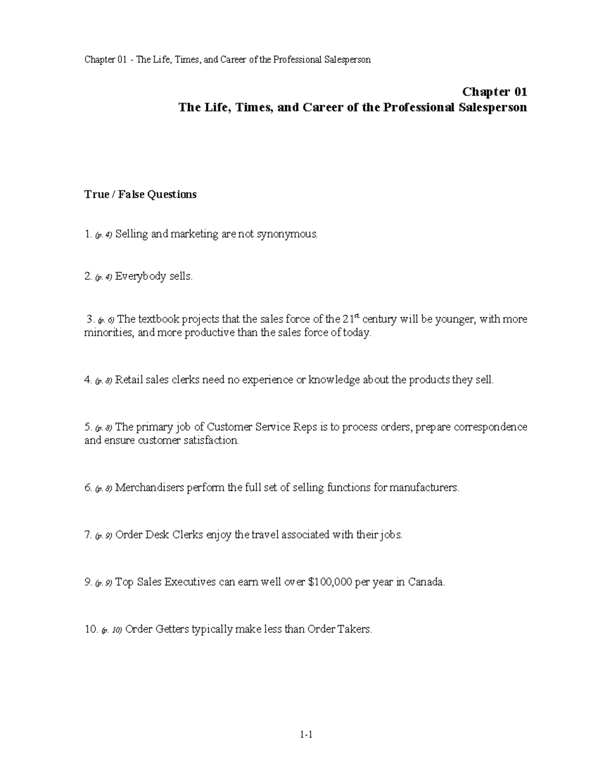 Self Test Chapter 1 Q only 2016 - Chapter 01 The Life, Times, and ...