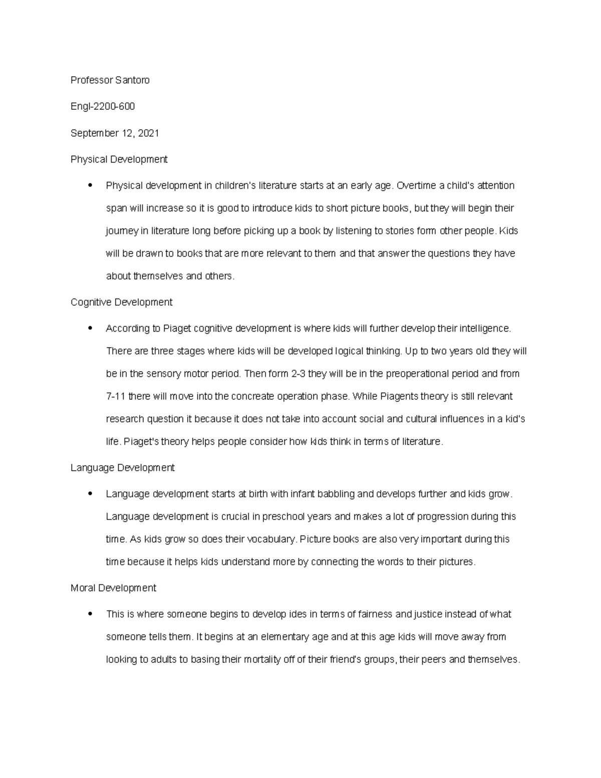 Stages engl Professor Santoro Engl2200 September 12, 2021 Physical Development Physical