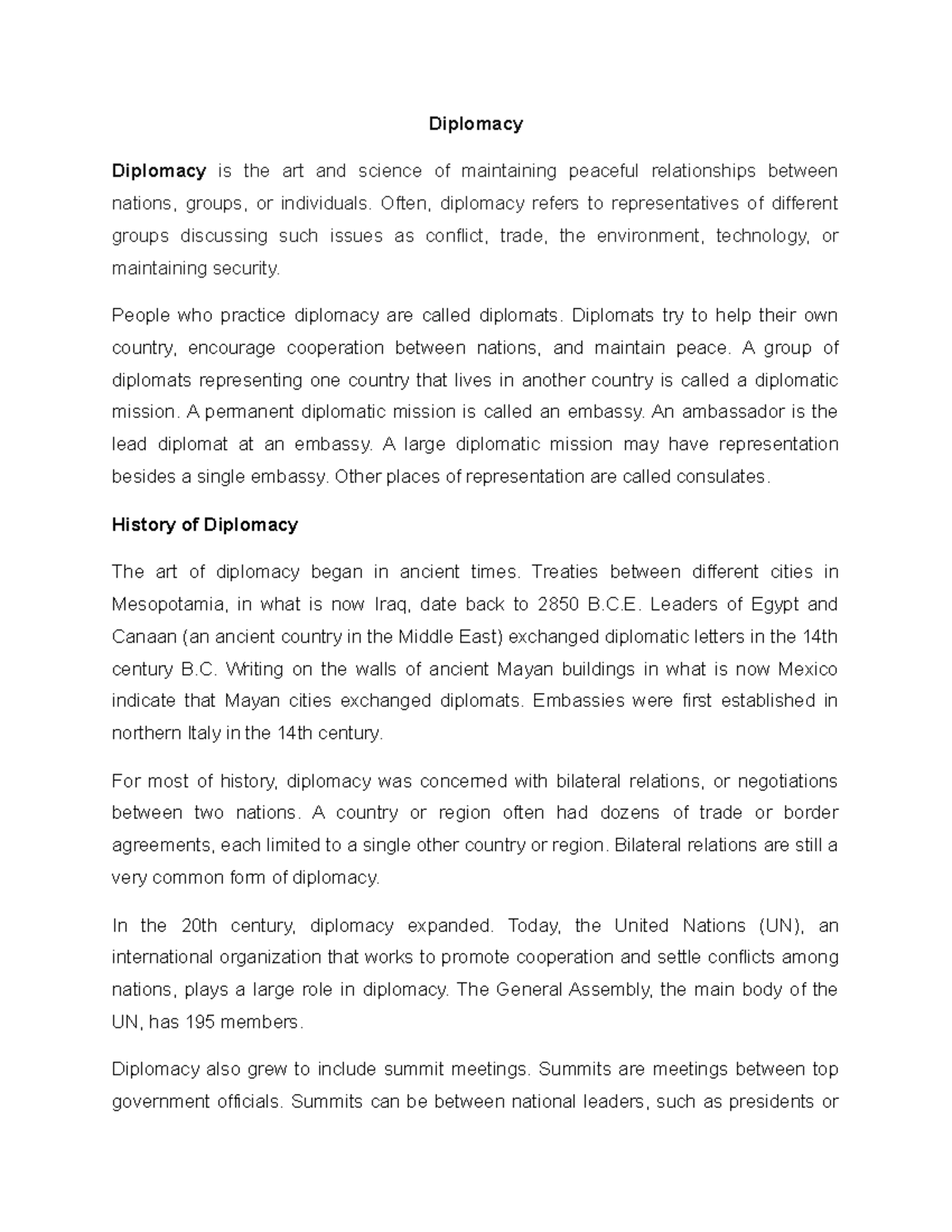 Diplomacy - Diplomacy Diplomacy is the art and science of maintaining ...