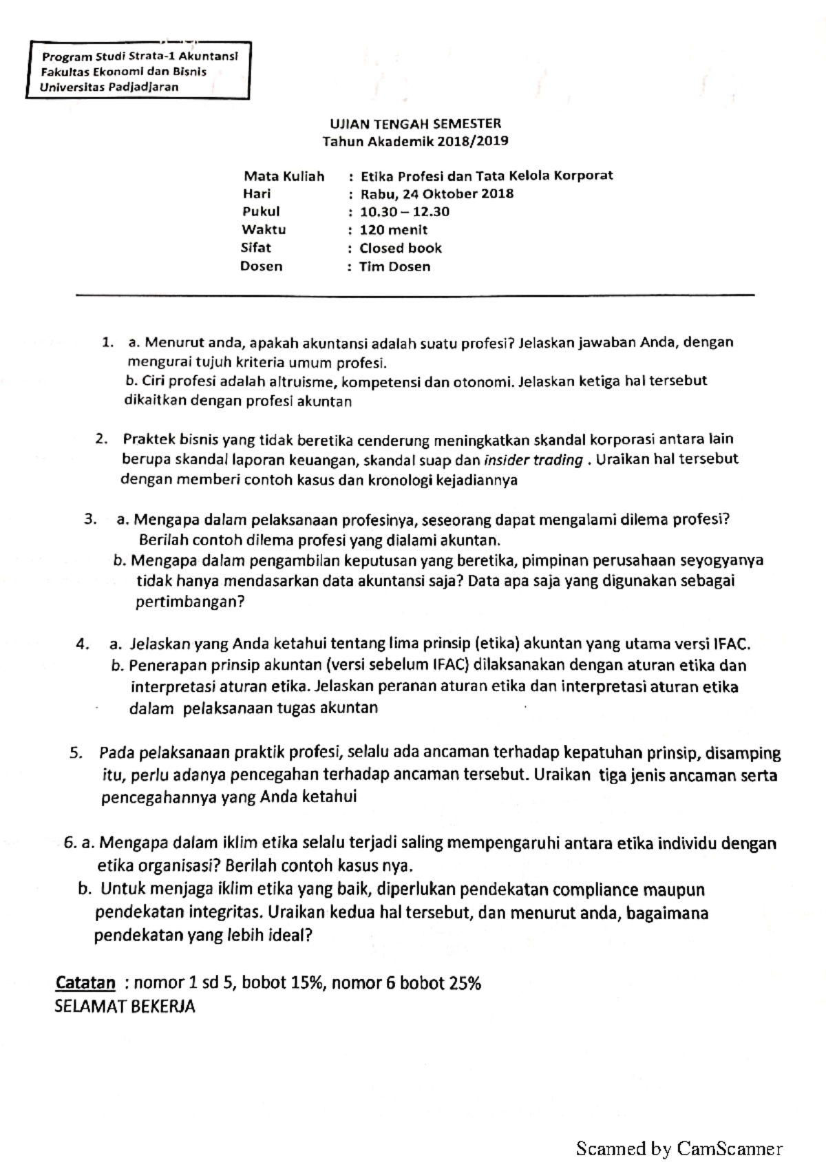 Exam 8 October 2018, Questions - Mata Kuliah Pilihan - Scanned By ...