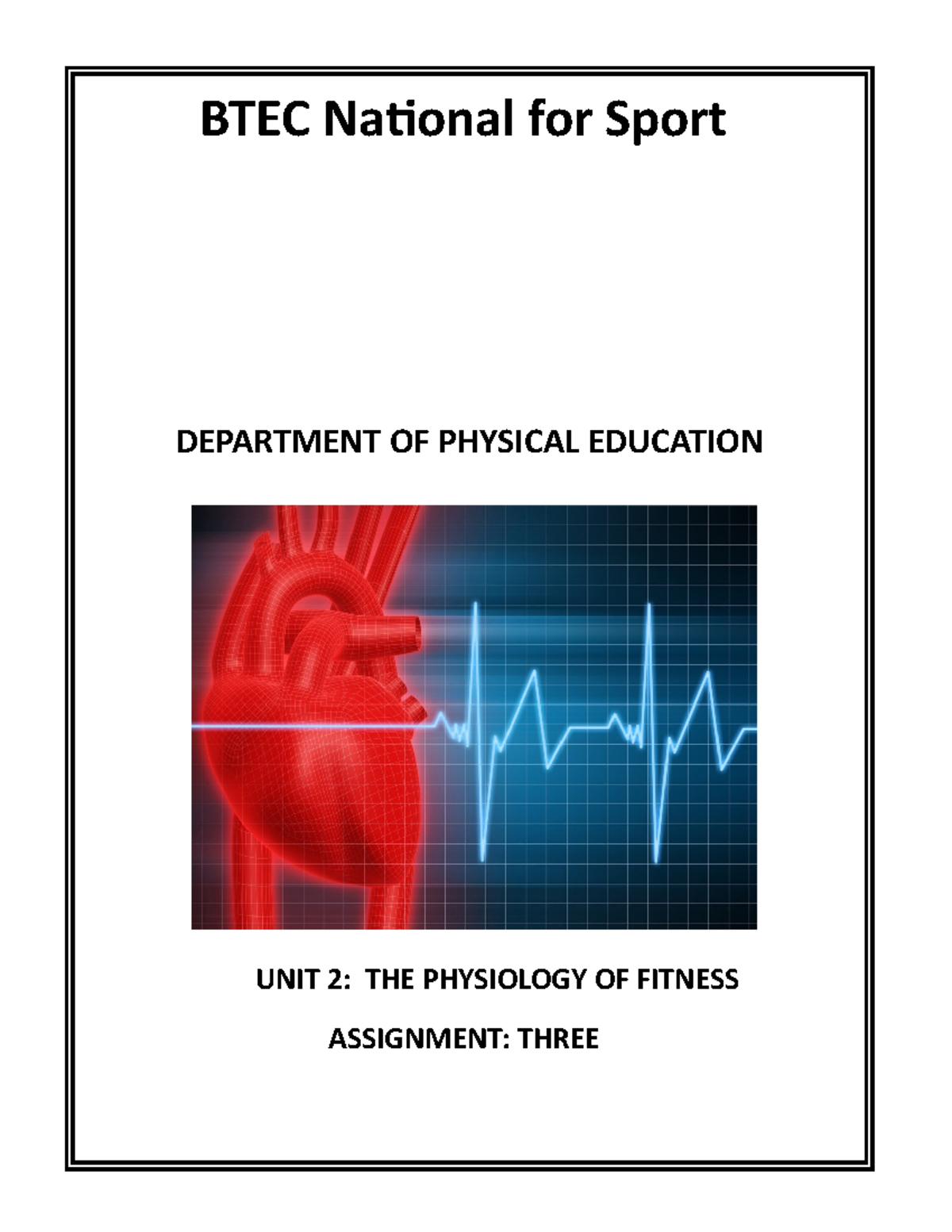 Assignment 3 - practise - BTEC National for Sport DEPARTMENT OF ...