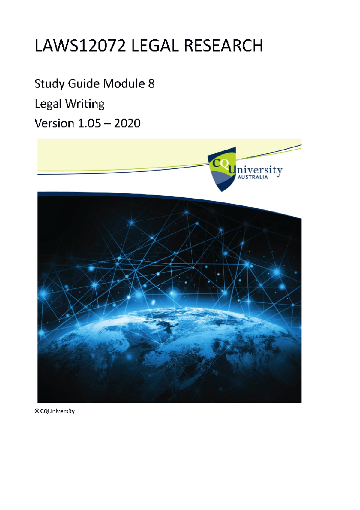 LAWS12072 08 2020 Legal Writing V1 - LAWS12072 LEGAL RESEARCH Study ...