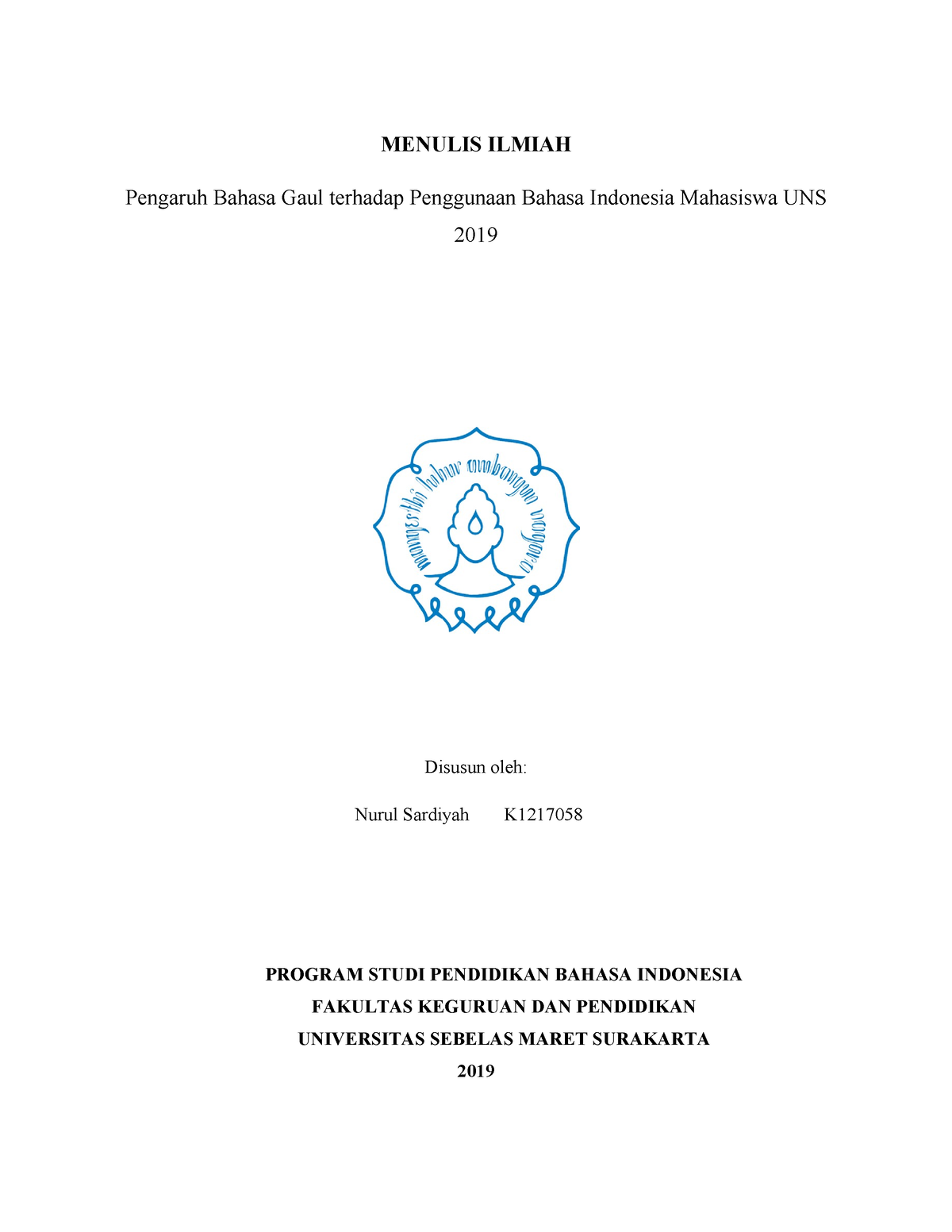 Pengaruh Bahasa Gaul terhadap Penggunaan Bahasa Indonesia