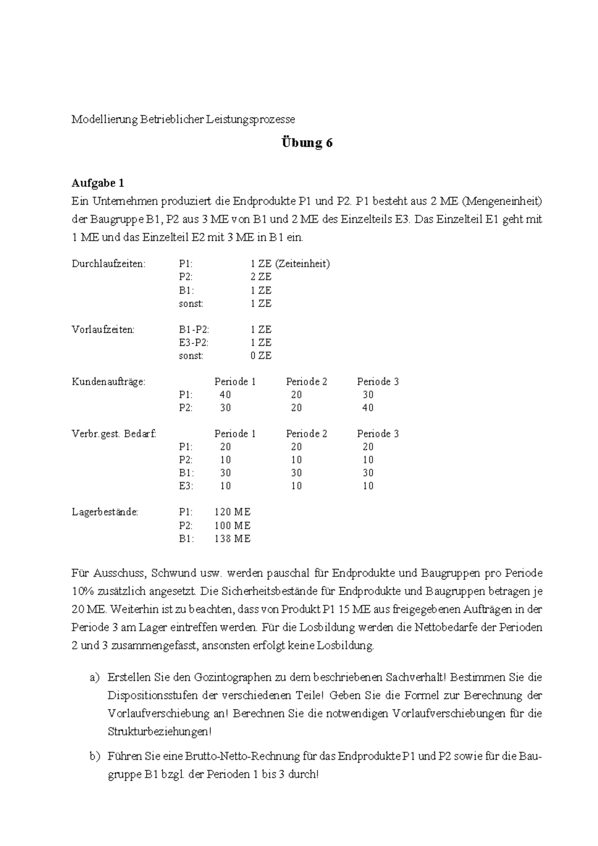 Ubung 6 MBLP Winfo - Gut - Modellierung Betrieblicher Leistungsprozess ...