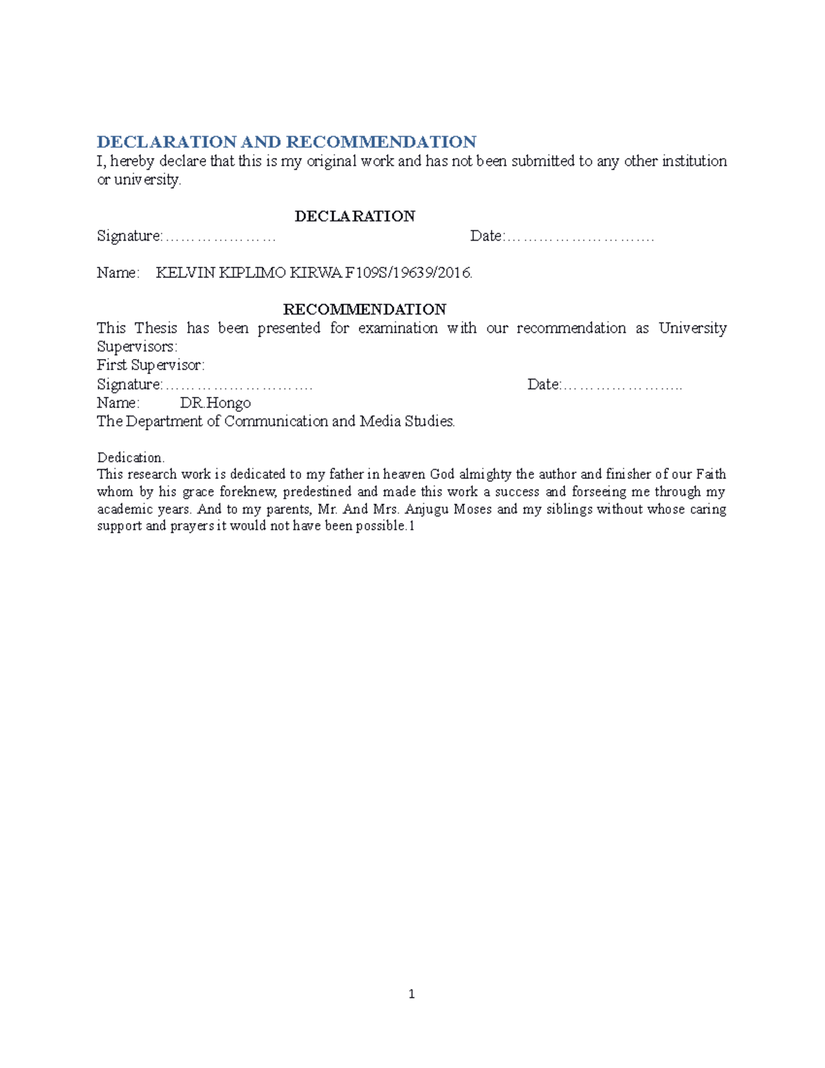 Kelvin Kiplimo Kirwa Project - DECLARATION AND RECOMMENDATION I, hereby ...