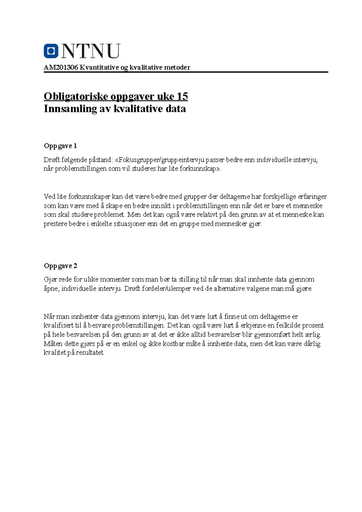 Obl.oppgaver Uke 15 Innsamling Av Kval - AM201306 Kvantitative Og ...