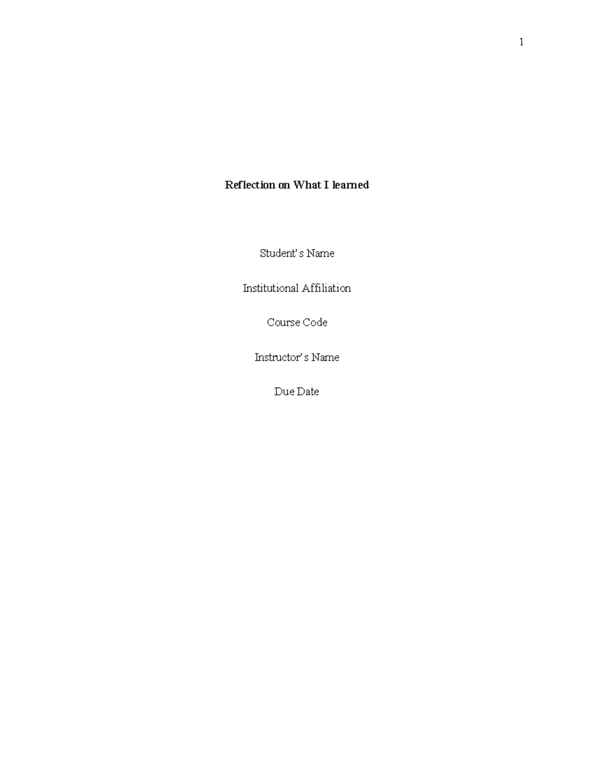 Reflection on What I learned - 1 Reflection on What I learned Student’s ...