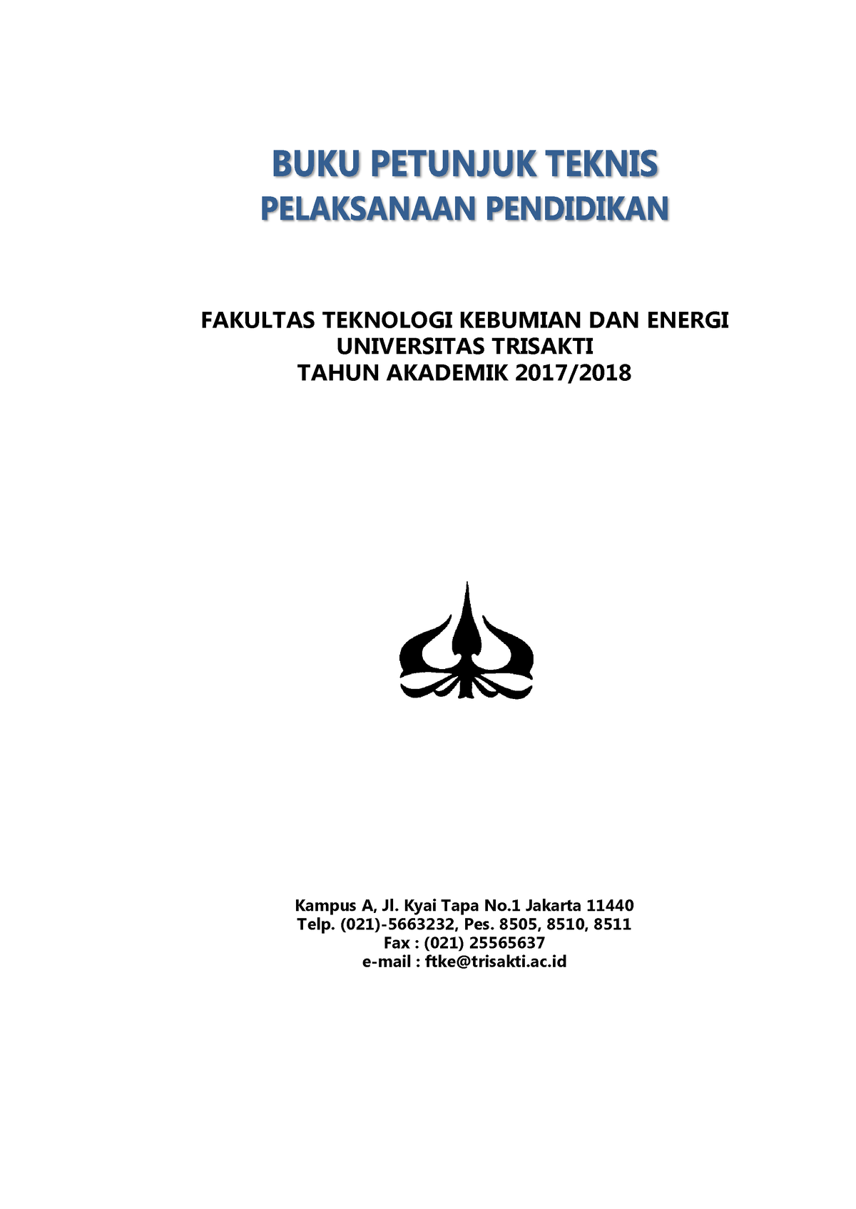 Juknis FTKE 2017 29018 - FAKULTAS TEKNOLOGI KEBUMIAN DAN ENERGI ...