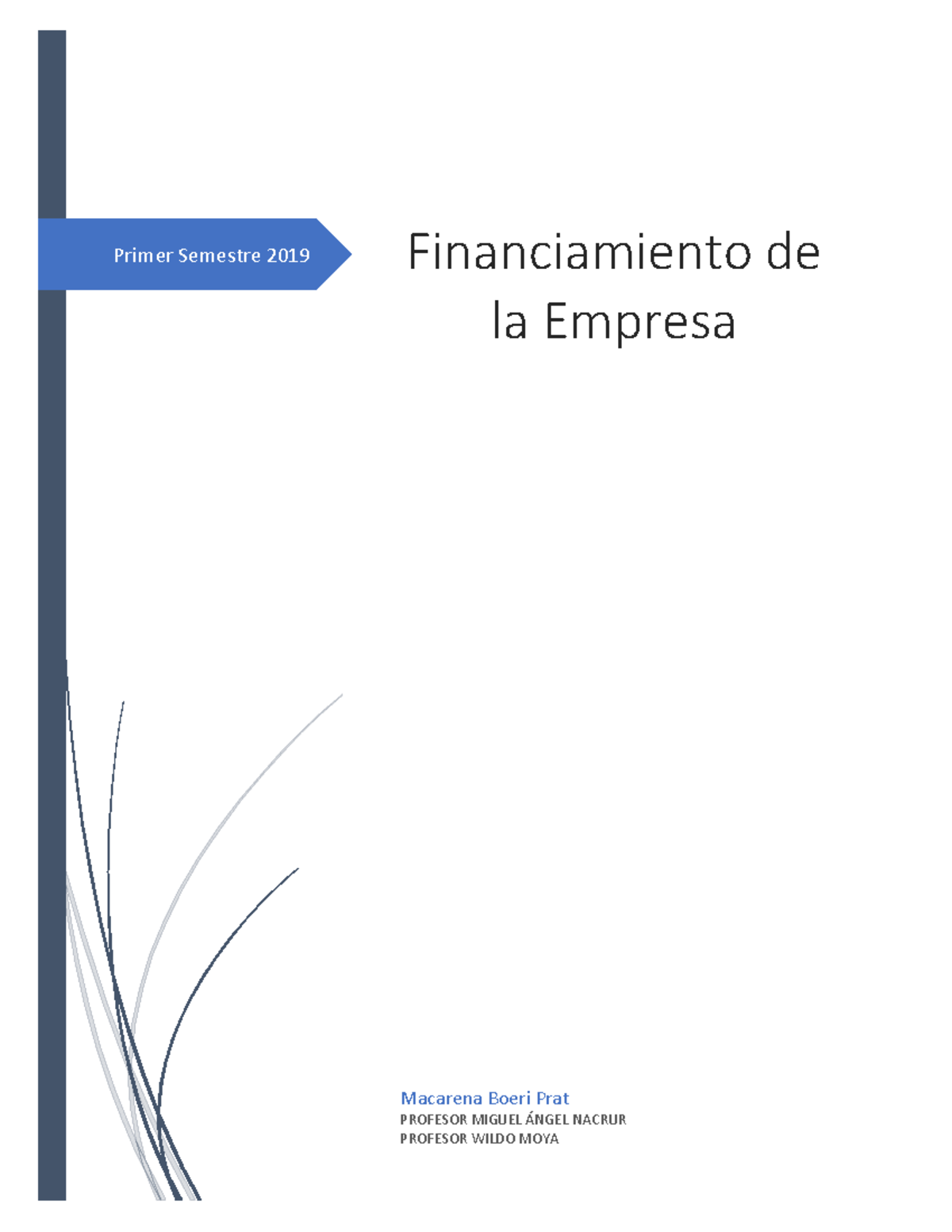 Financiamiento De La Empresa - Primer Semestre 2019 Financiamiento De ...