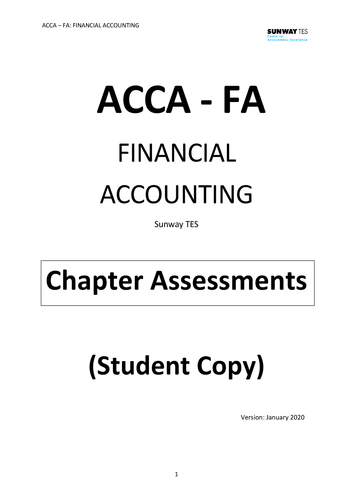 ACCA FA Chapter Assessment - ACCA - FA FINANCIAL ACCOUNTING Sunway TES ...