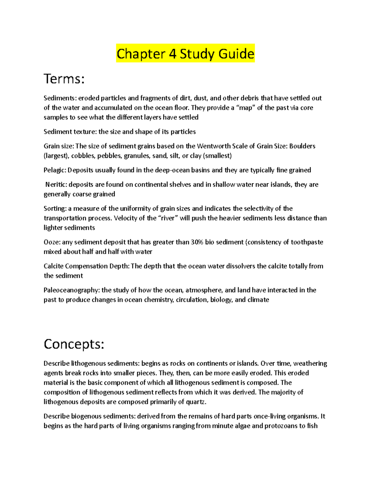 Chapter 4 Study Guide - Chapter 4 Study Guide Terms: Sediments: Eroded ...