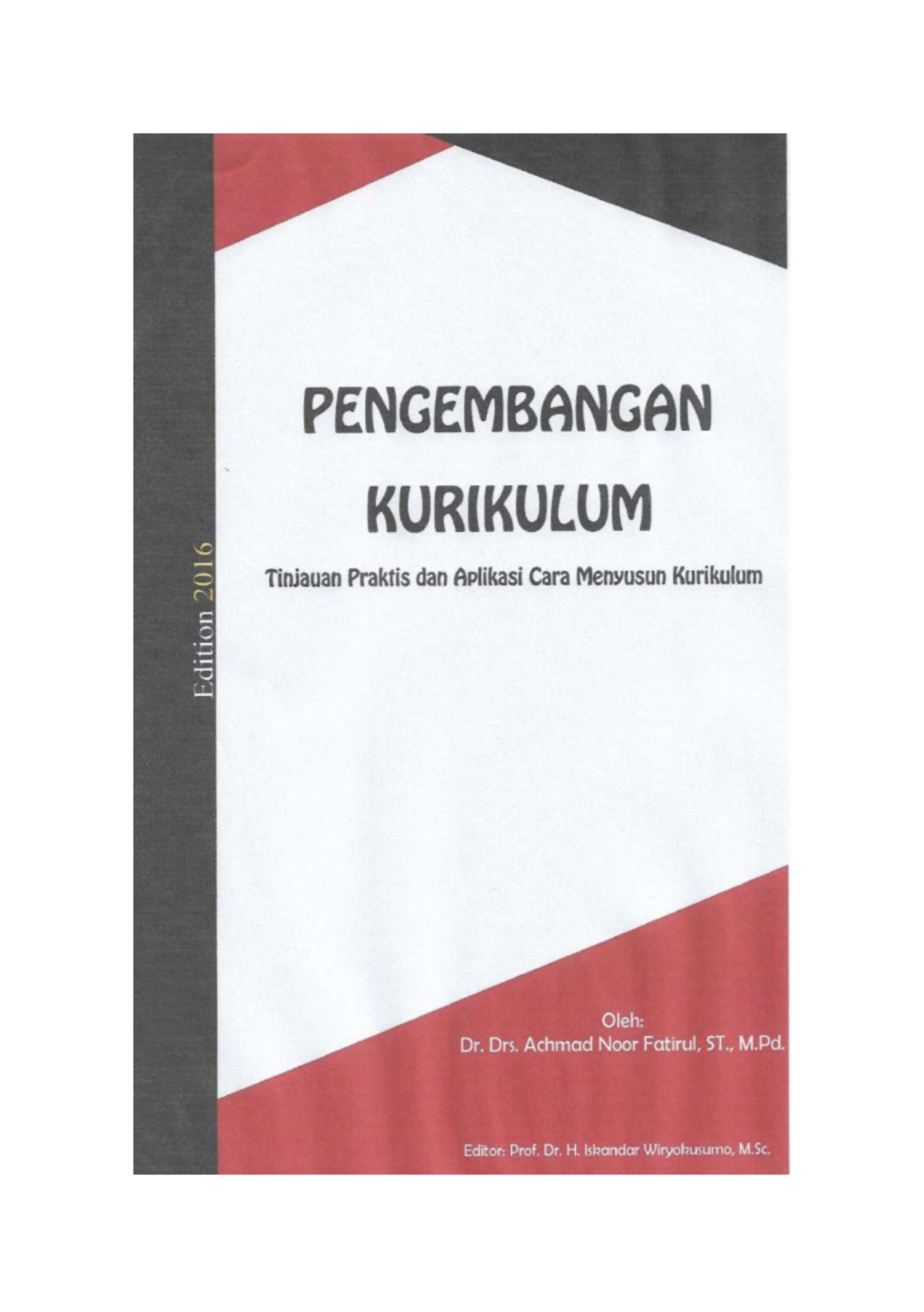 BUKU Pengembangan Kurikulum - PENGEMBANGAN KURIKULUM (Tinjauan Praktis ...