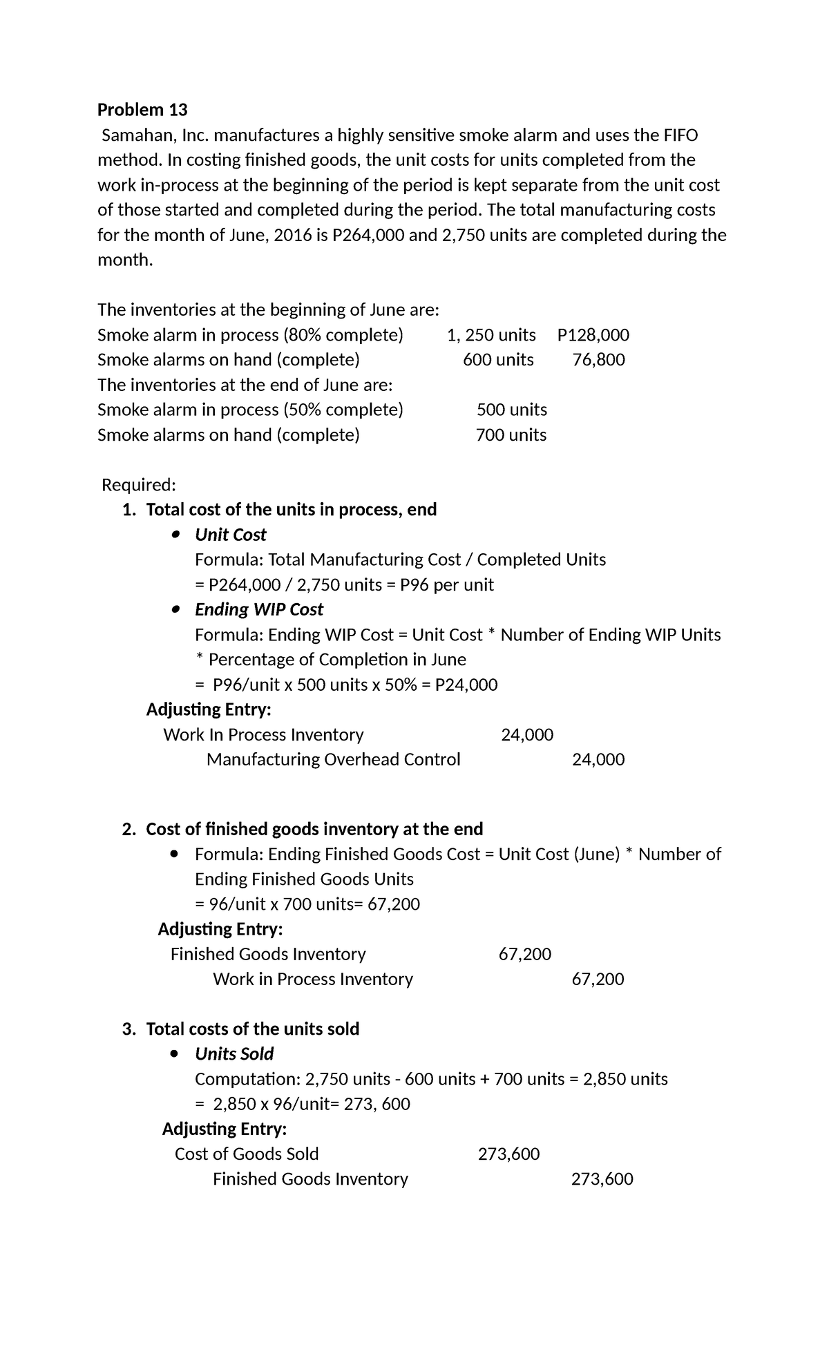 CostAccounting Prob - Problem 13 Samahan, Inc. manufactures a highly ...