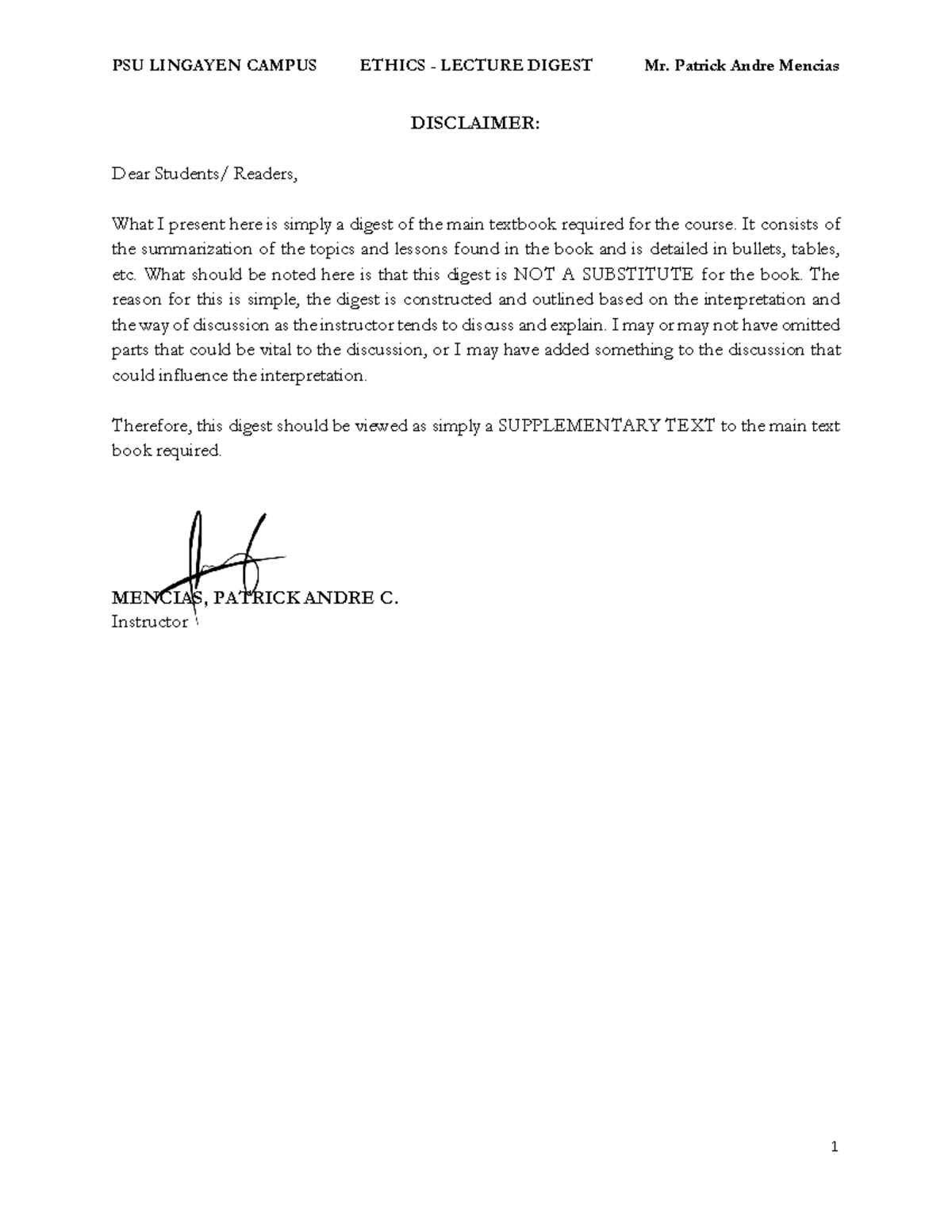 Ethics - Lecture Digest - DISCLAIMER: Dear Students/ Readers, What I ...
