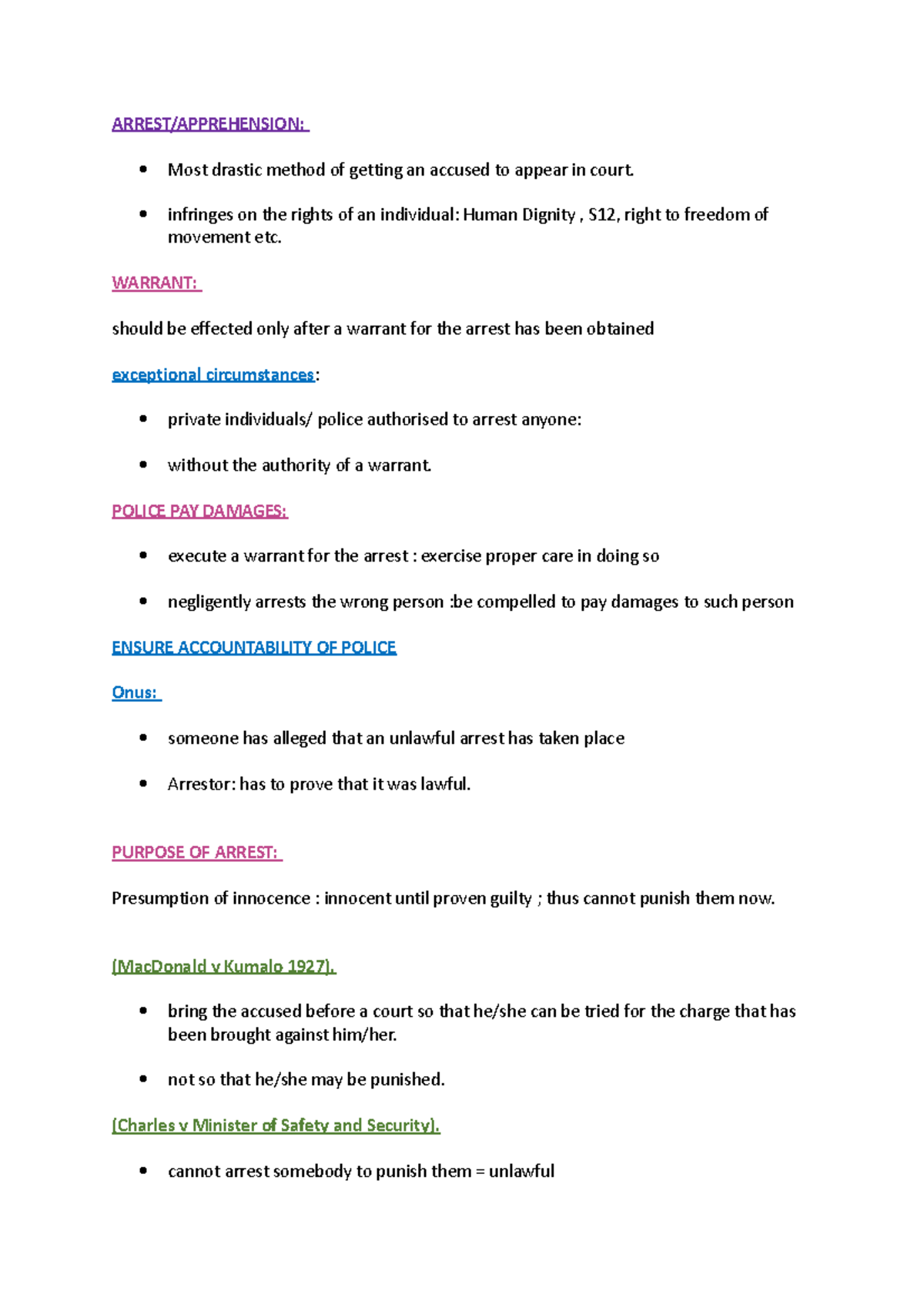 Topic 7 summaries - ARREST/APPREHENSION: Most drastic method of getting ...