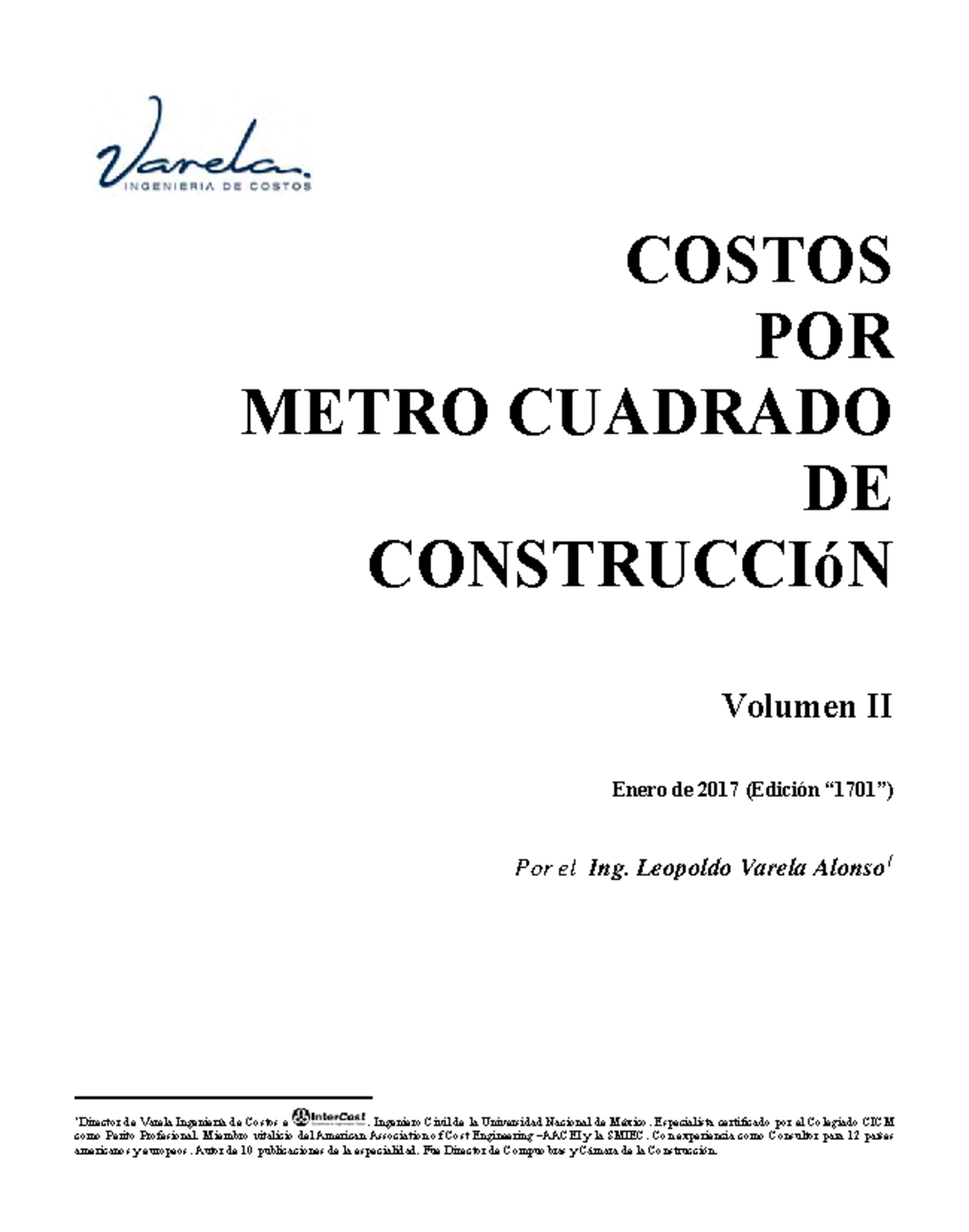 Costos Por Metro Cuadrado De Construccion Costos Por Metro Cuadrado De Construcci N Volumen