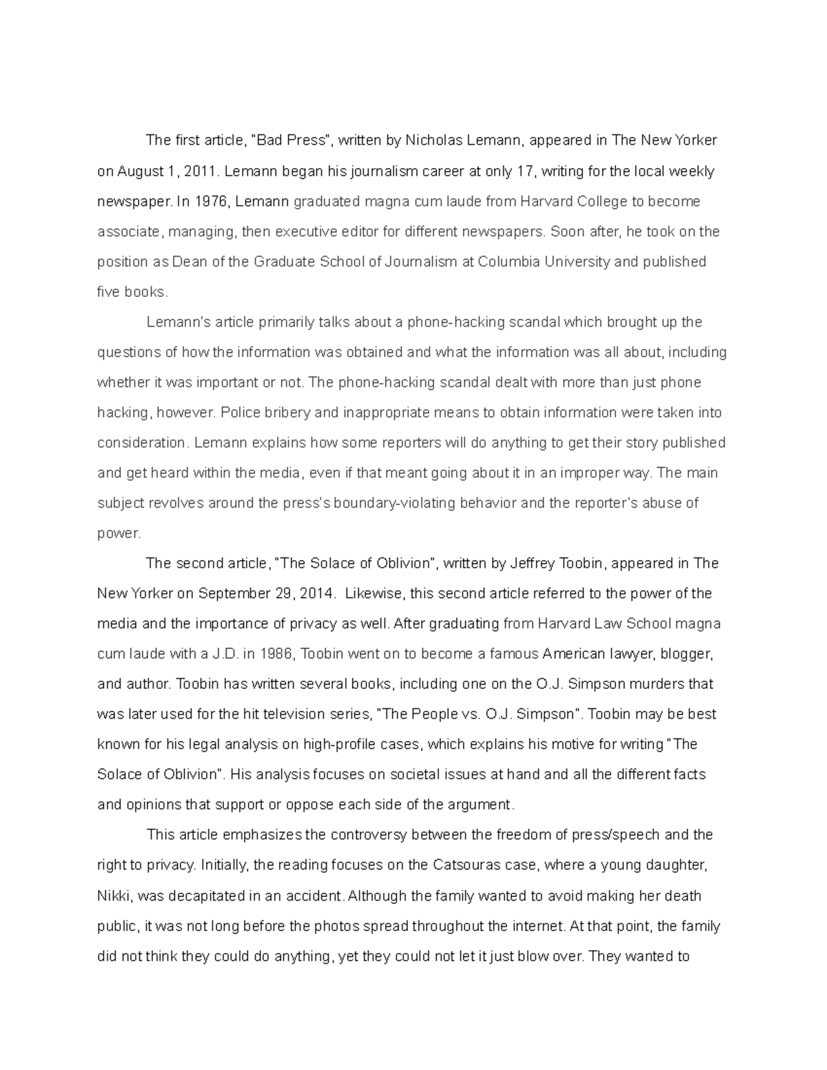 Research Report Grade A The first article, “Bad Press”, written by