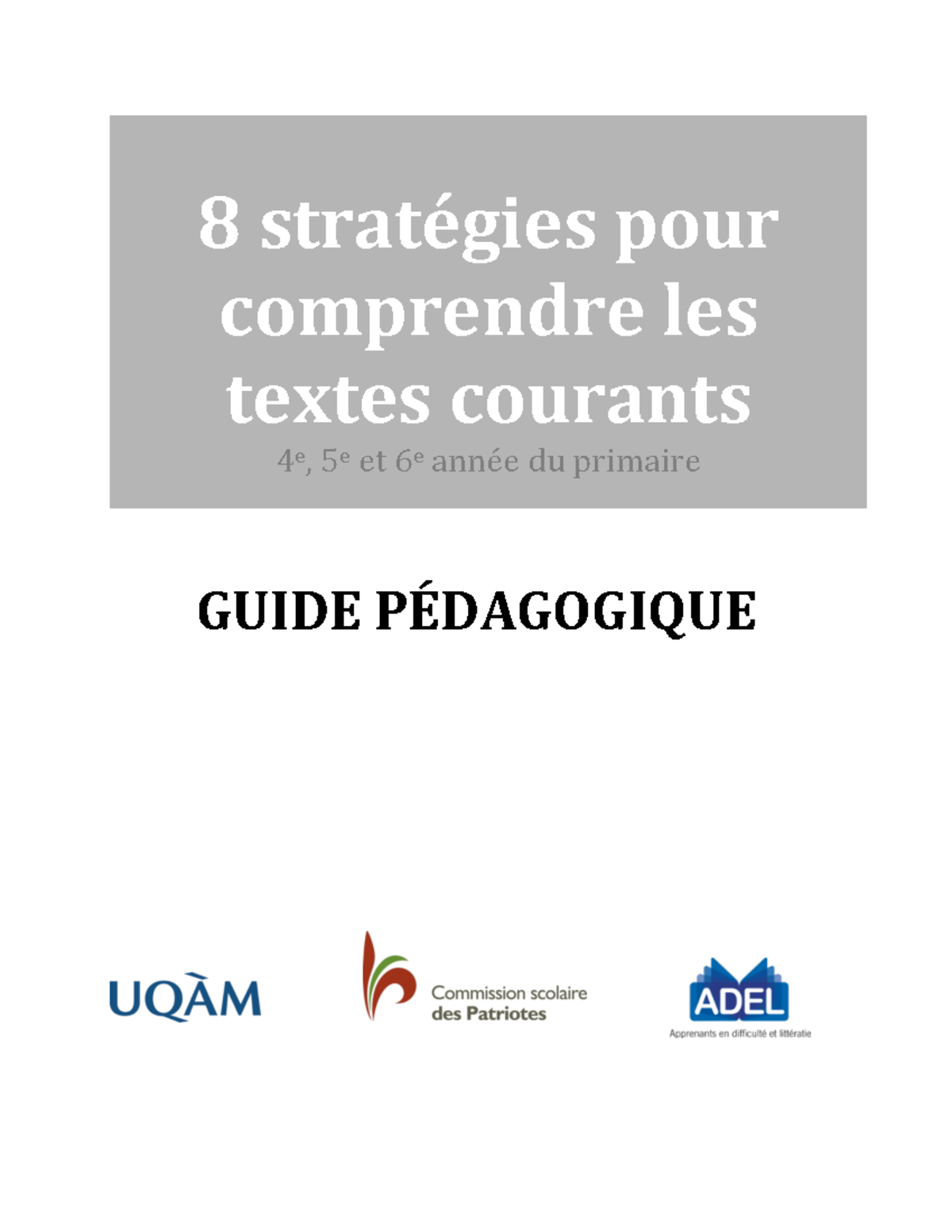 Guide pedagogique 8 strategies pour comprendre les textes courants