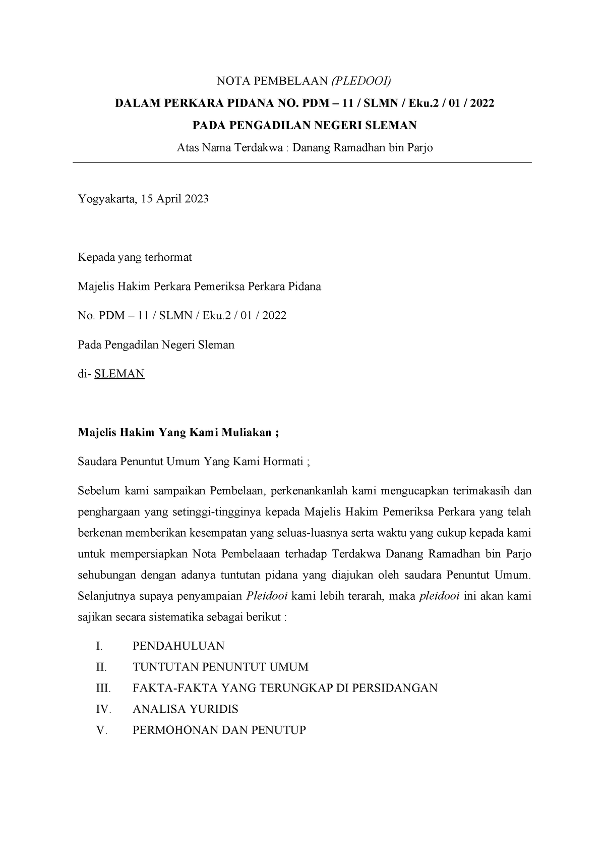 Contoh Nota Pembelaan Pledooi ( Robbani Jamil 20410598) - NOTA ...