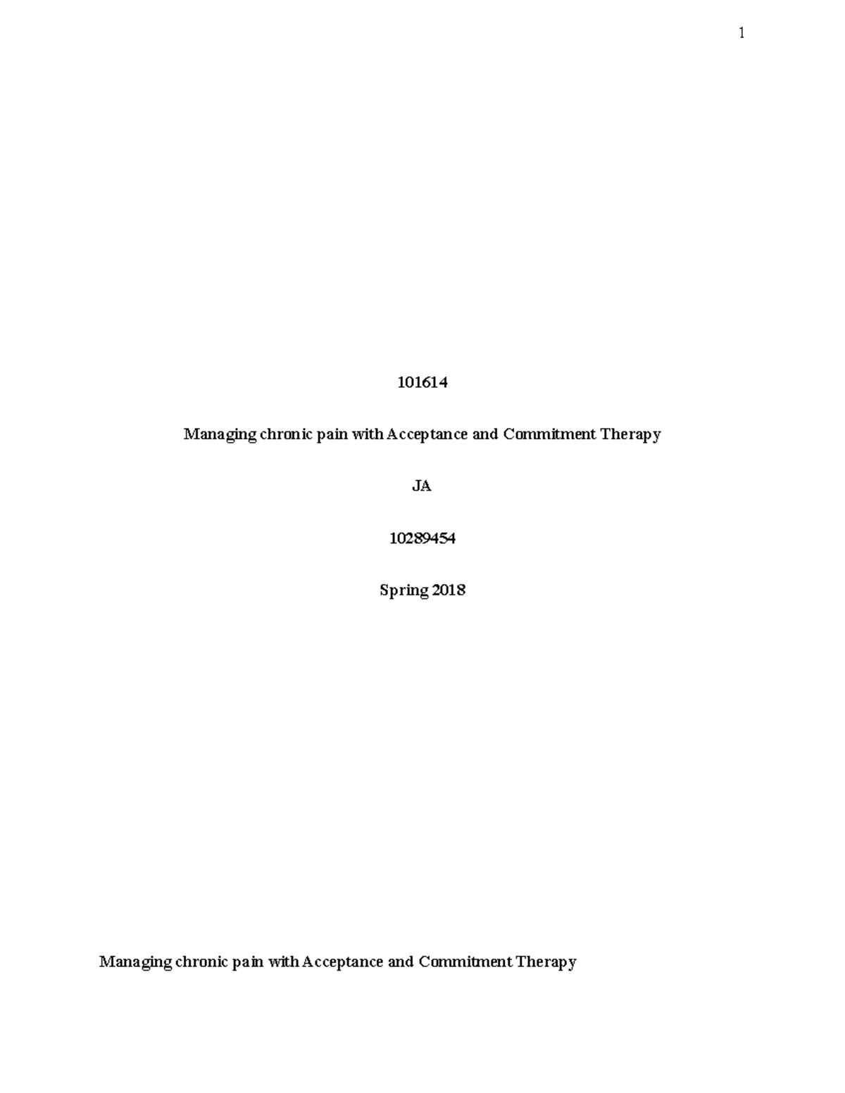 Managing chronic pain with Acceptance and Commitment Therapy - The ...