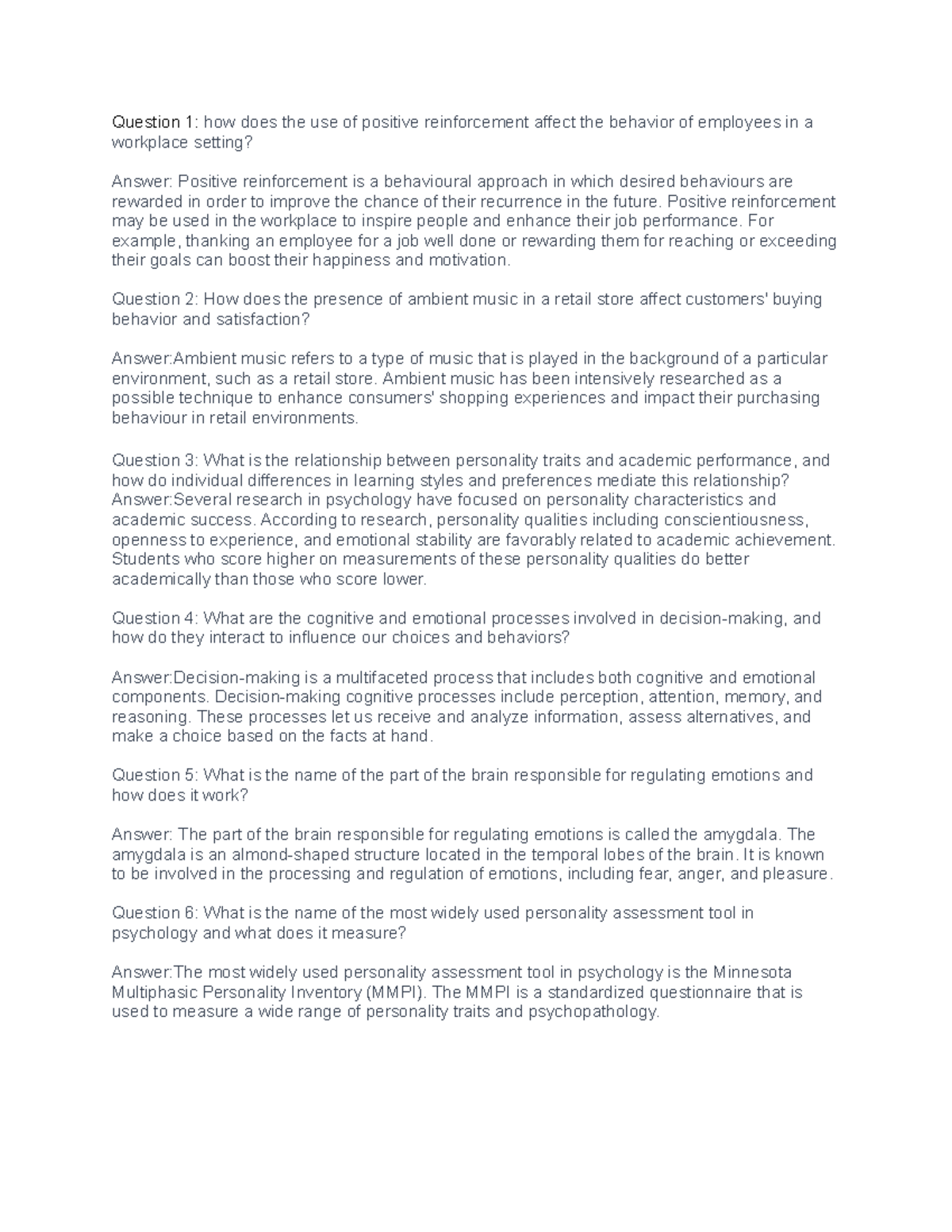 Psych multiple choice test Question 1 how does the use of positive