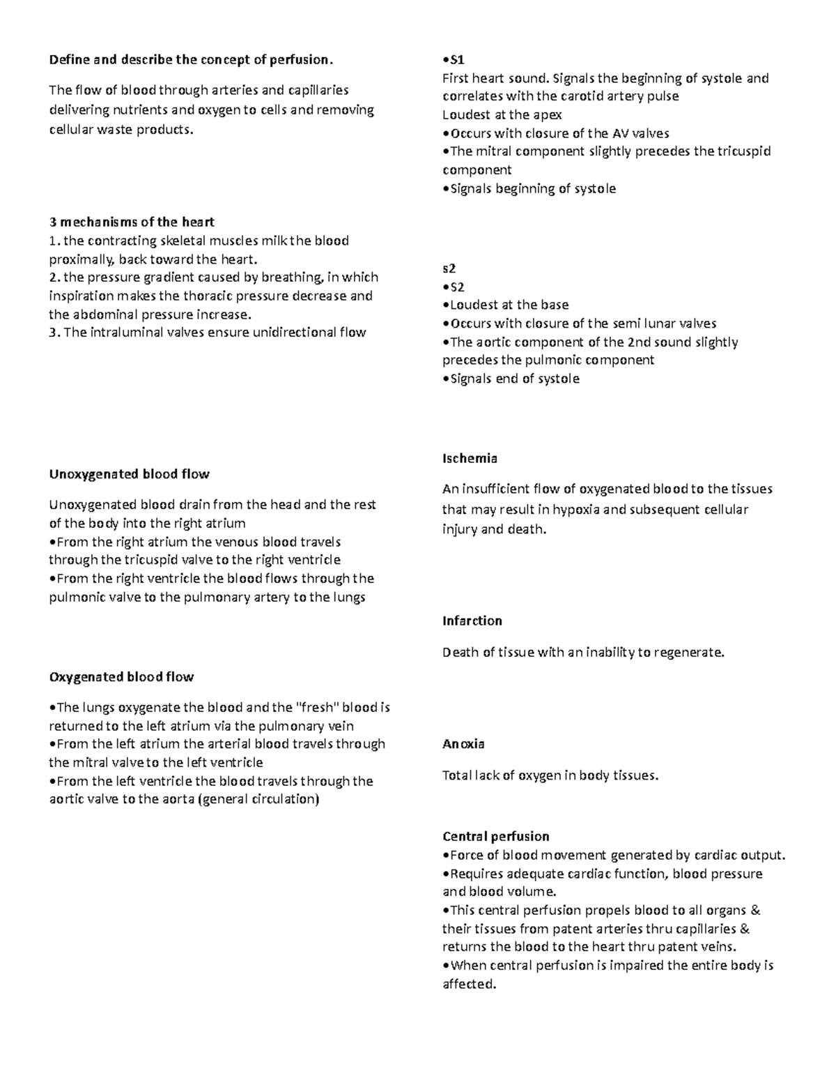 Mechanisms of the heart - Define and describe the concept of perfusion ...