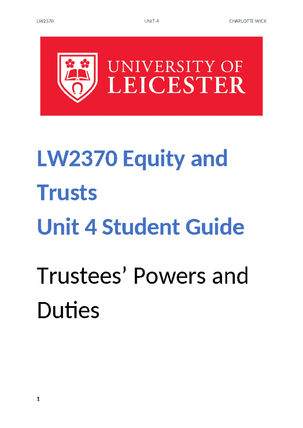 Unit 4 - Trustee Duties - lecture guide - LW2370 Equity and Trusts Unit ...