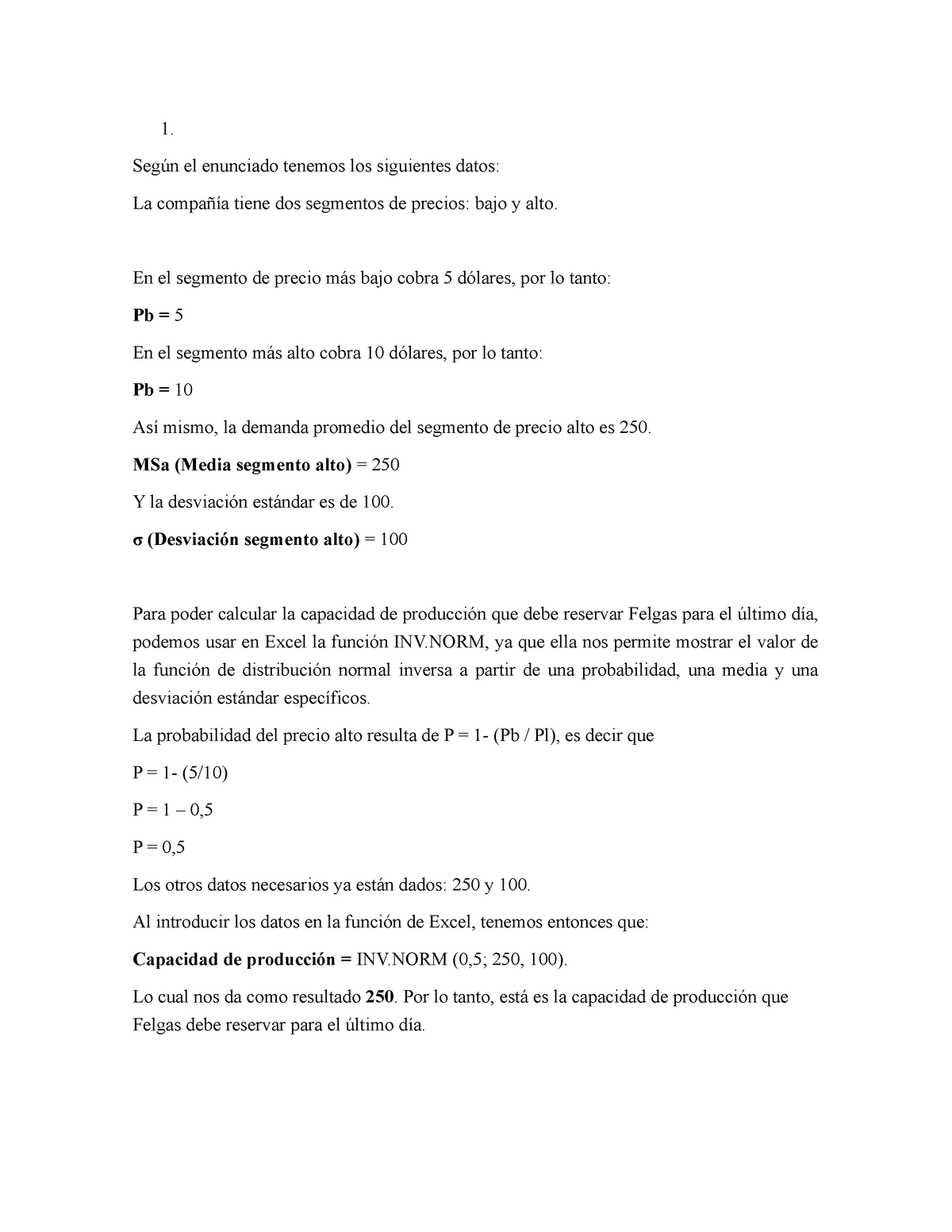 Punto 1 - Solución Taller Finanzas - 1. Según El Enunciado Tenemos Los ...