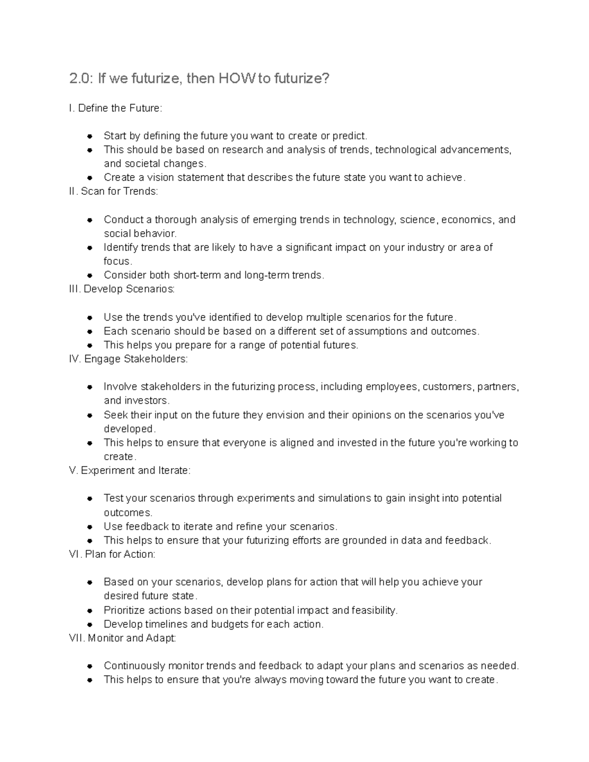 2.0 If we futurize, then HOW to futurize - Define the Future: Start by ...