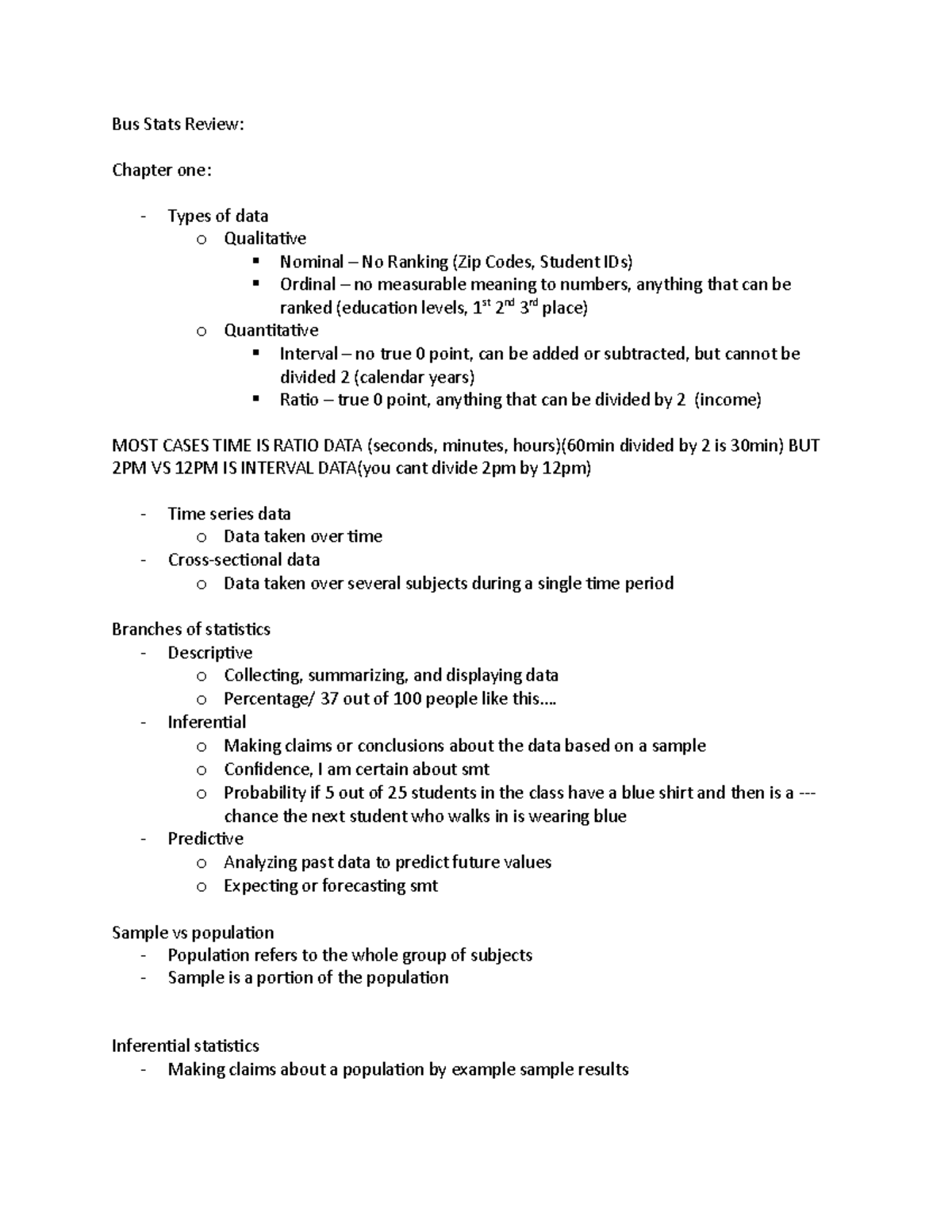 Bus Stats exam review - Bus Stats Review: Chapter one: Types of data o ...