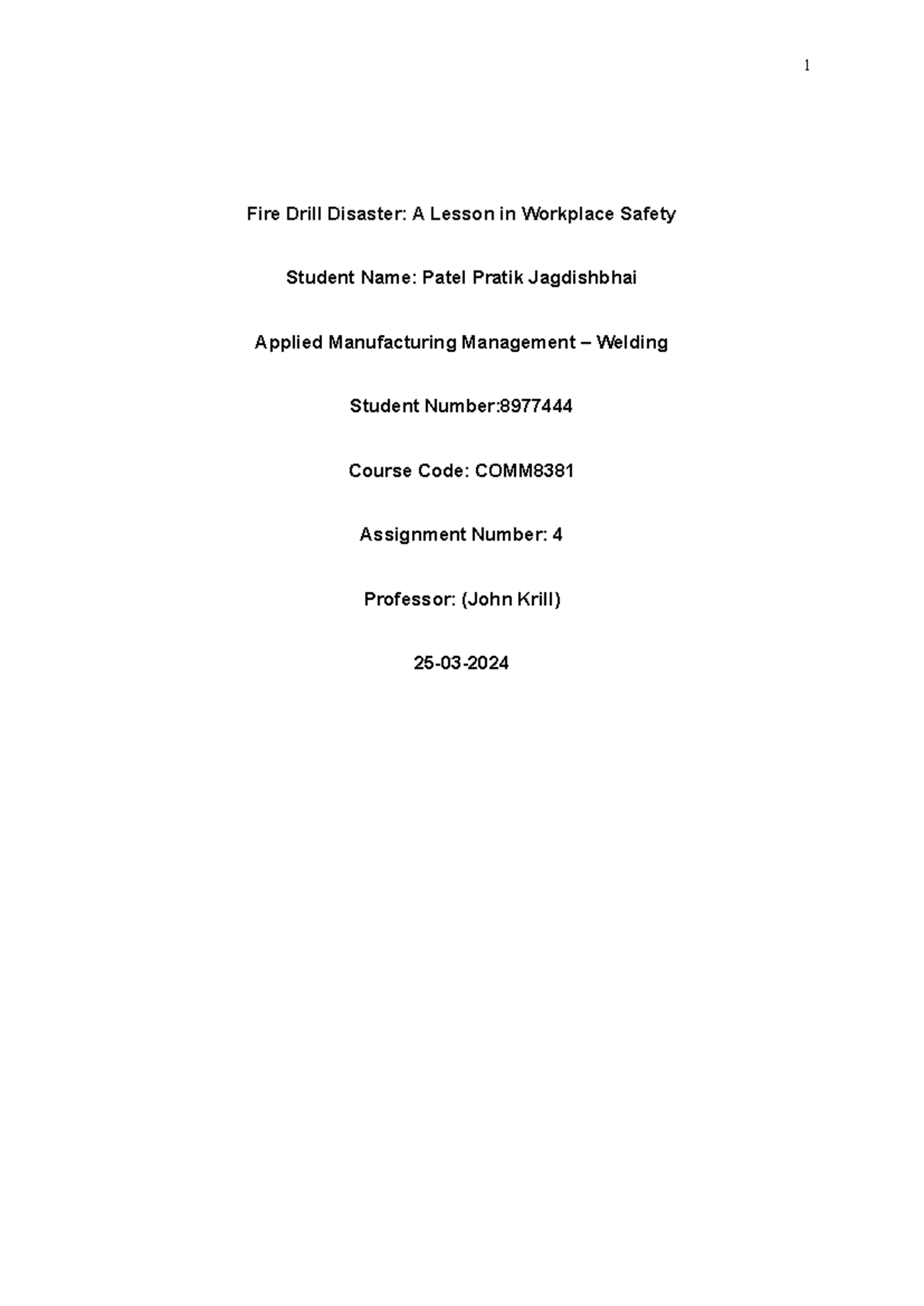 Fire Drill Disaster assignment no 4 - Fire Drill Disaster: A Lesson in ...