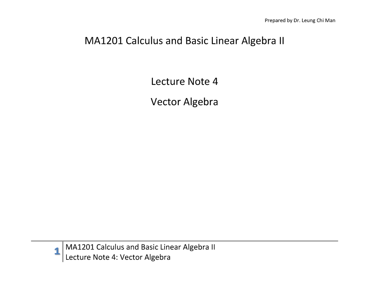 MA1201 L4 Vector Ver2 - Lecture Notes 1 - υ MA1201 Calculus And Basic ...