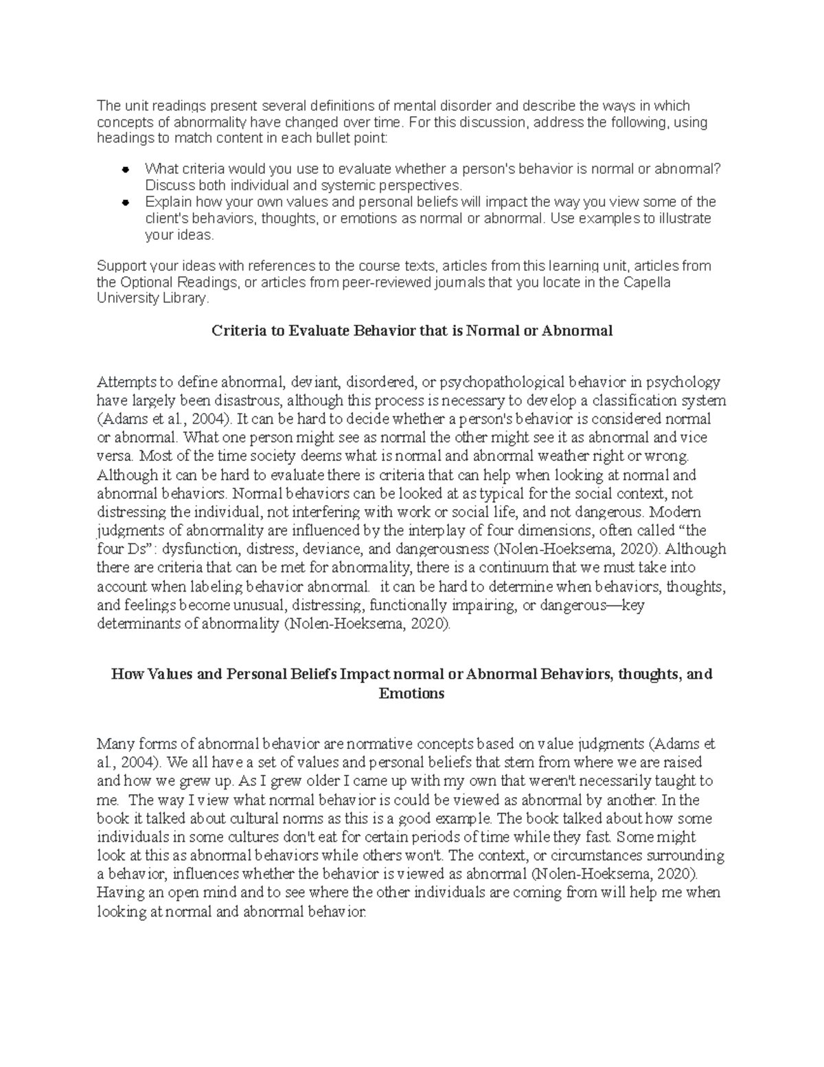 U01d1 - discussion one - The unit readings present several definitions ...