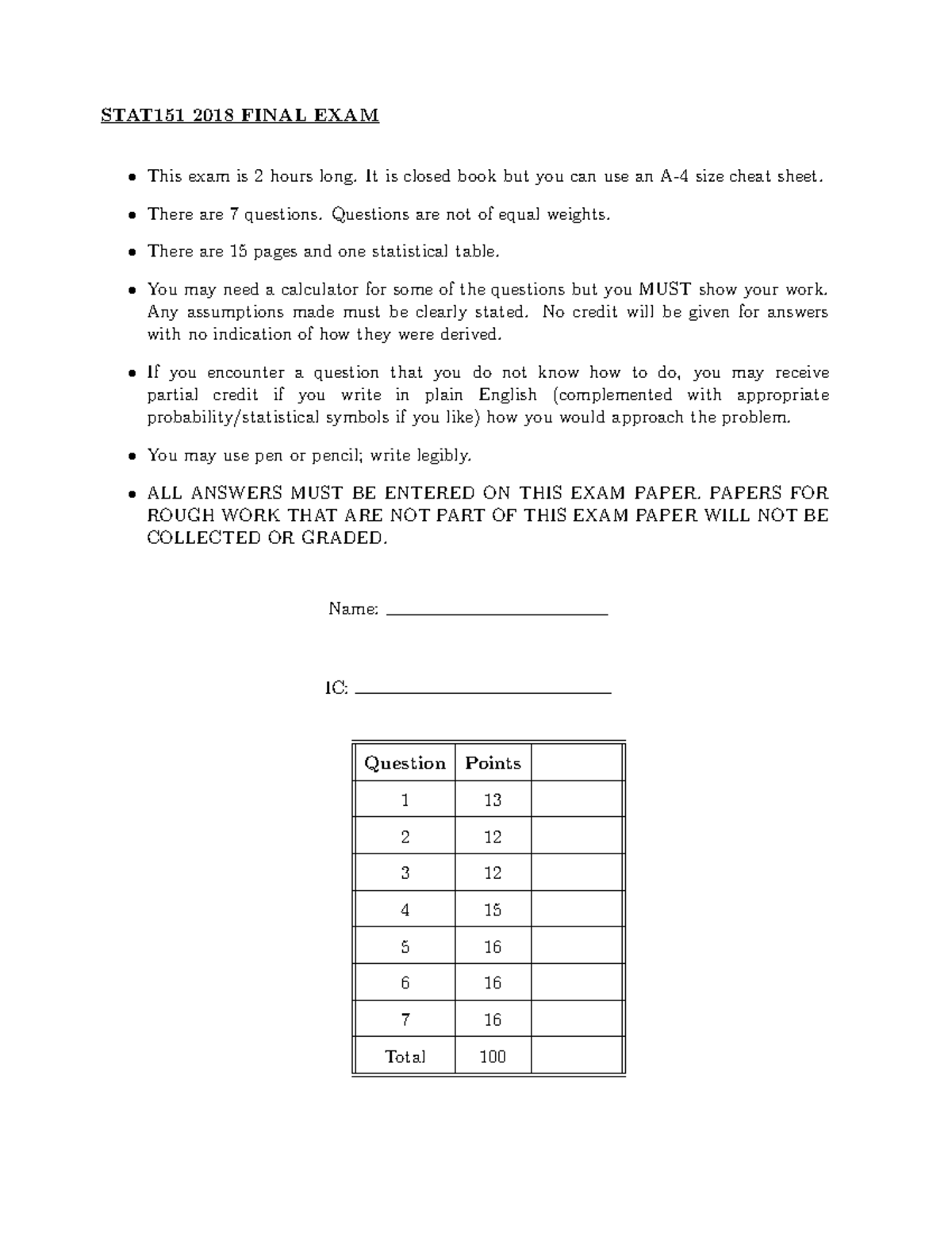 Stat151 2018 exam - STAT151 2018 FINAL EXAM This exam is 2 hours long ...