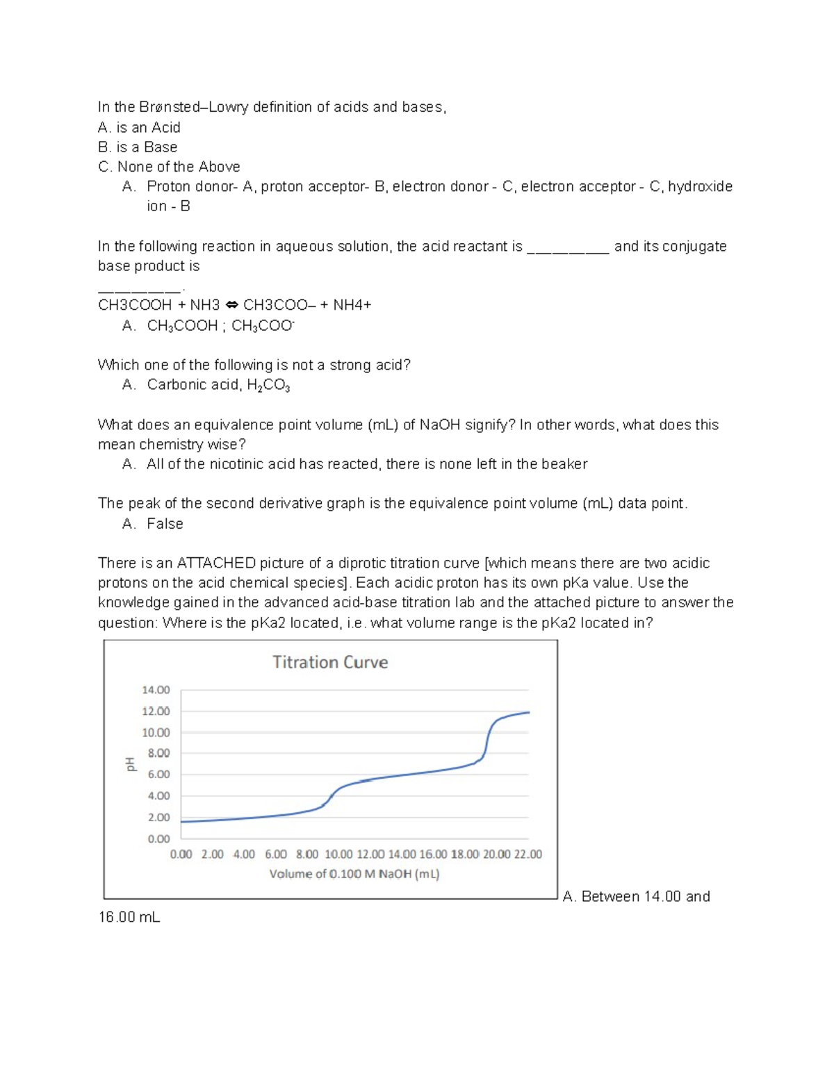 Quiz 7 Weekly Lab Quiz. Advanced Acid Base Titration. In the