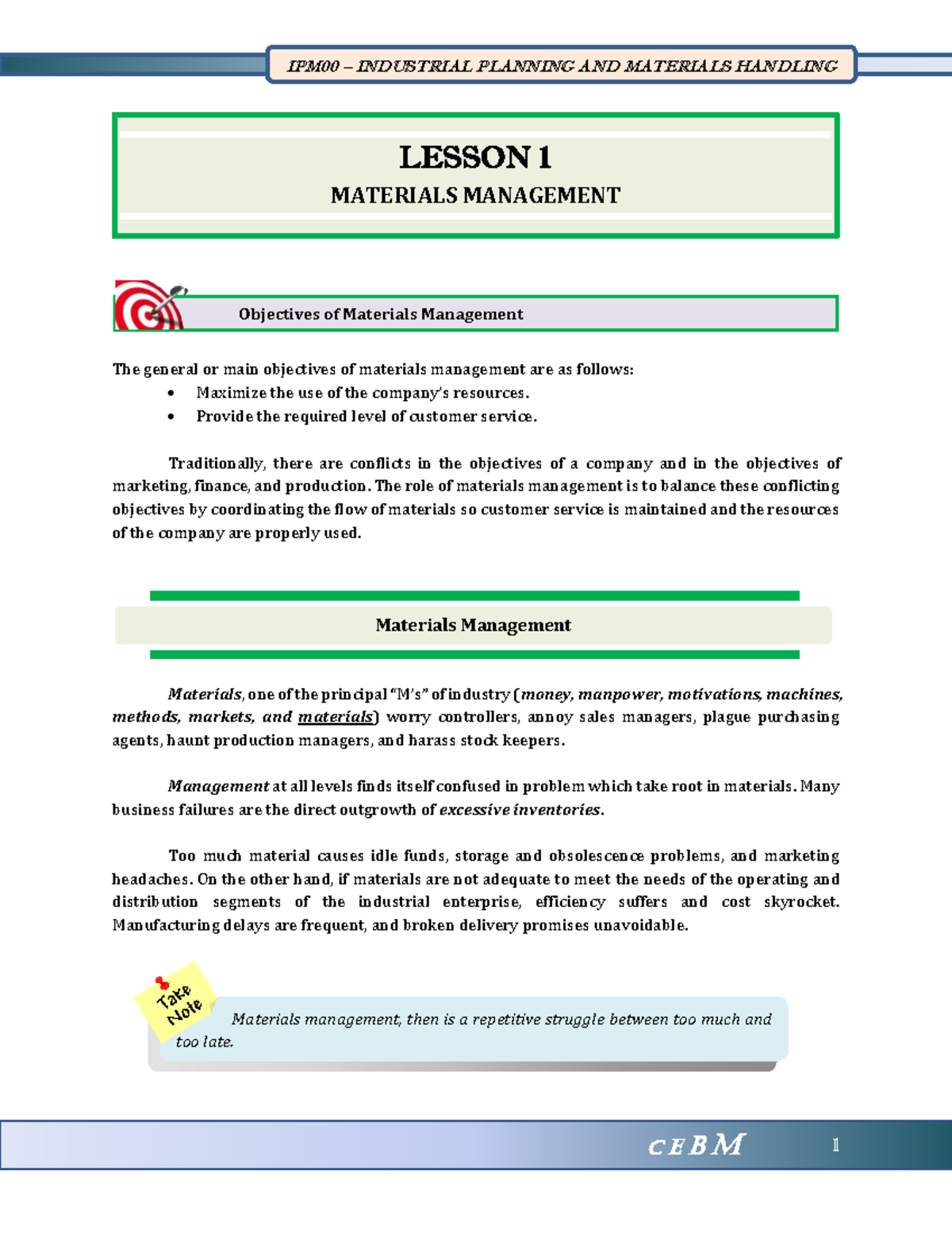 IPM00- Lesson 1- Materials Management - Materials management, then is a ...